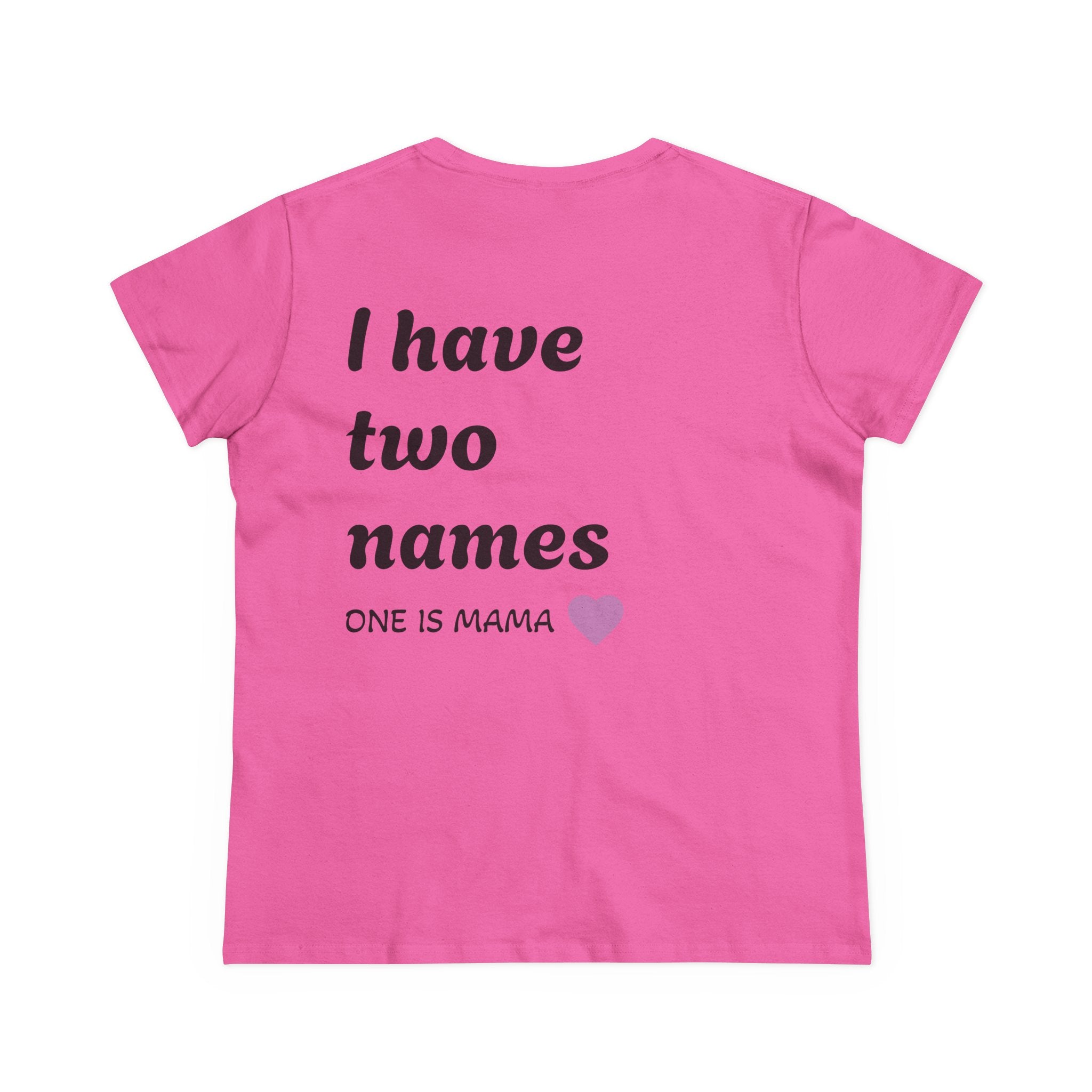 Mama's Names Eco-Friendly Women's Midweight Cotton Tee