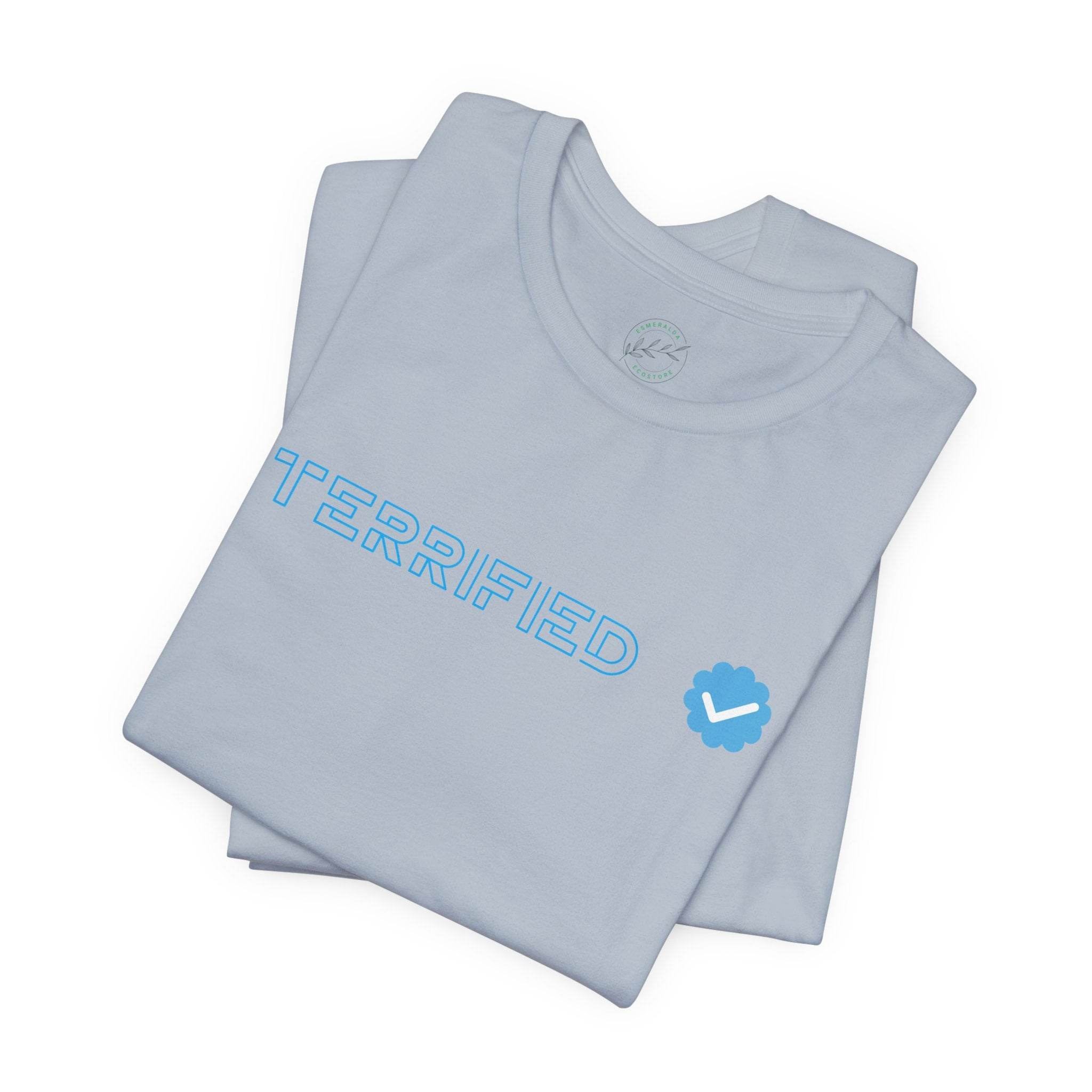 Terrified Unisex Jersey Short Sleeve Tee - Esmeralda Ecostore