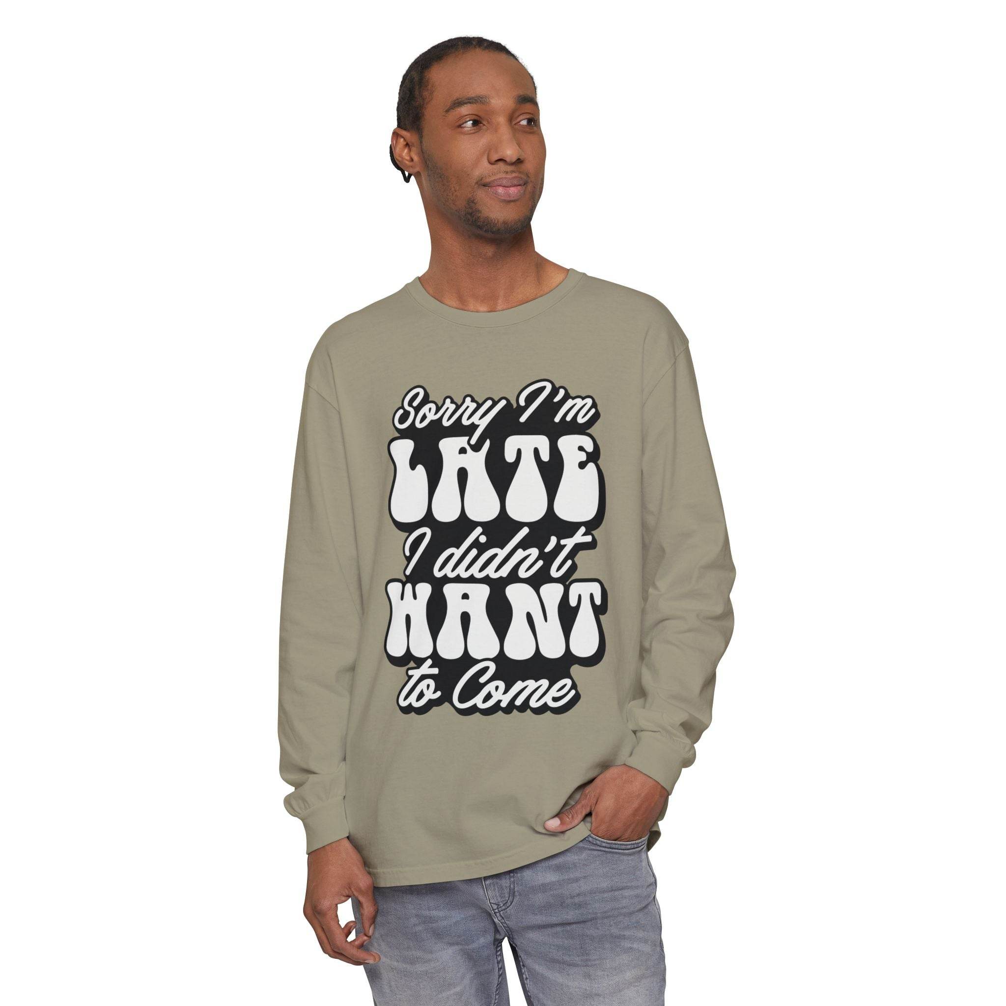 Sarcastic Unisex Garment-Dyed Long Sleeve T-Shirt - Esmeralda Ecostore