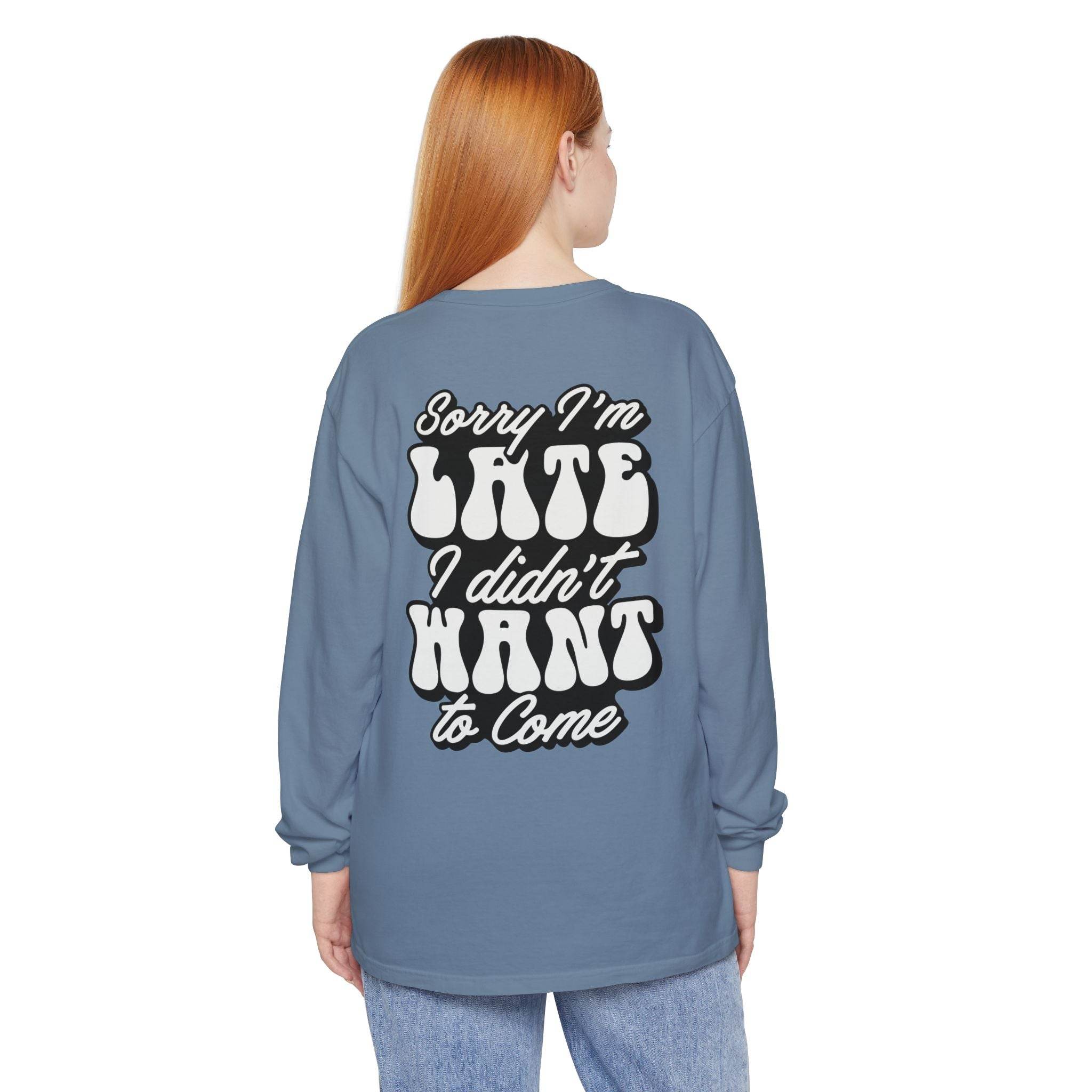 Sarcastic Unisex Garment-Dyed Long Sleeve T-Shirt - Esmeralda Ecostore