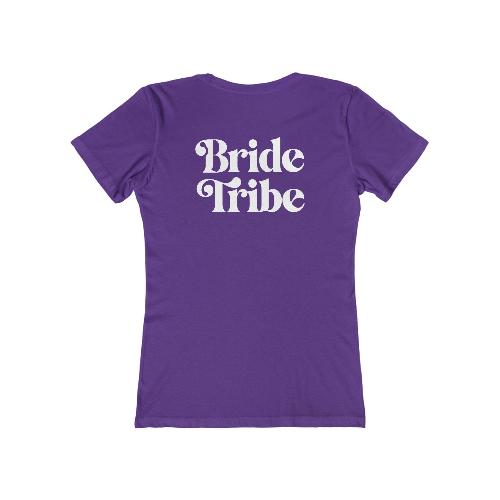 Bride Tribe The Boyfriend Tee for Women