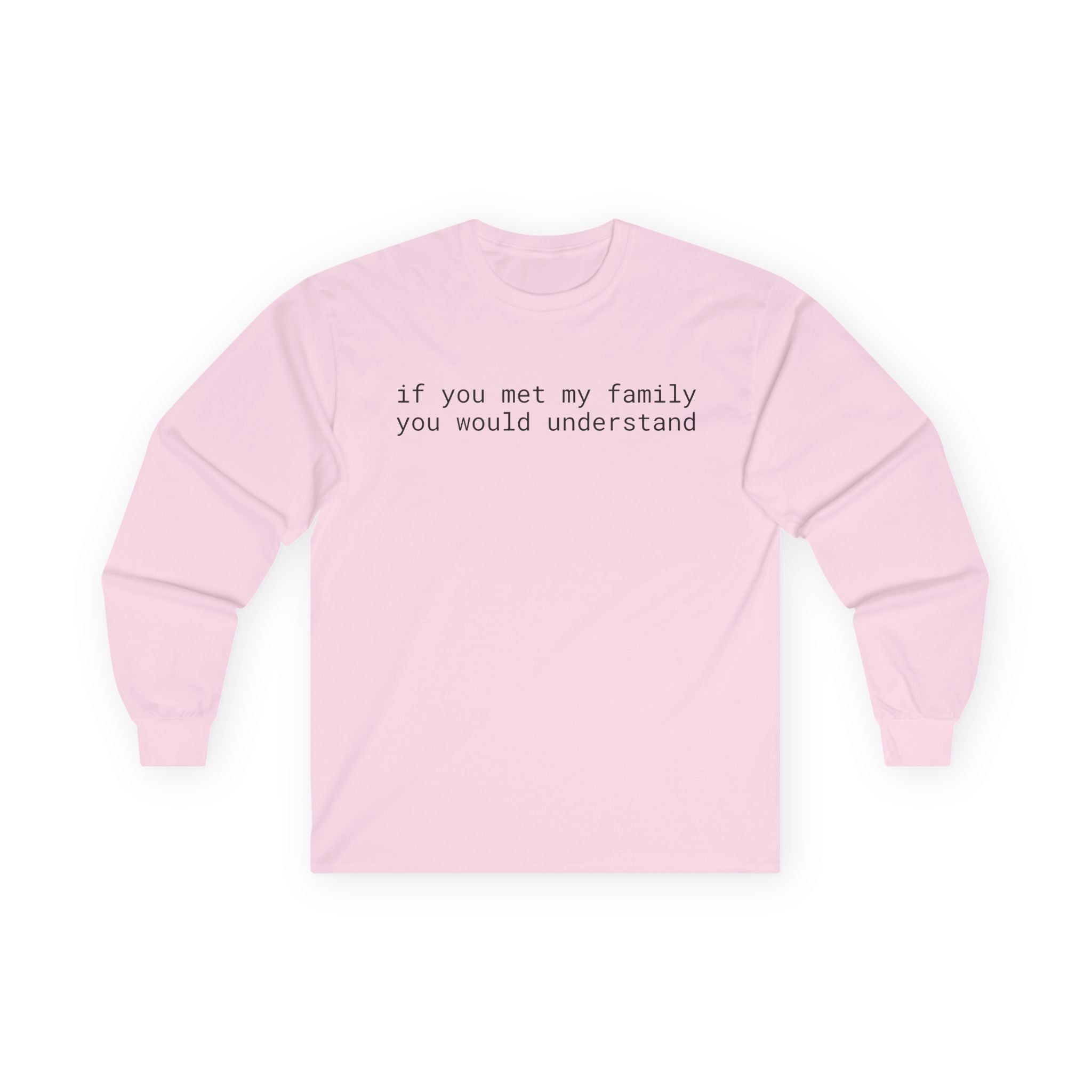 Family Unisex Ultra Cotton Long Sleeve Tee