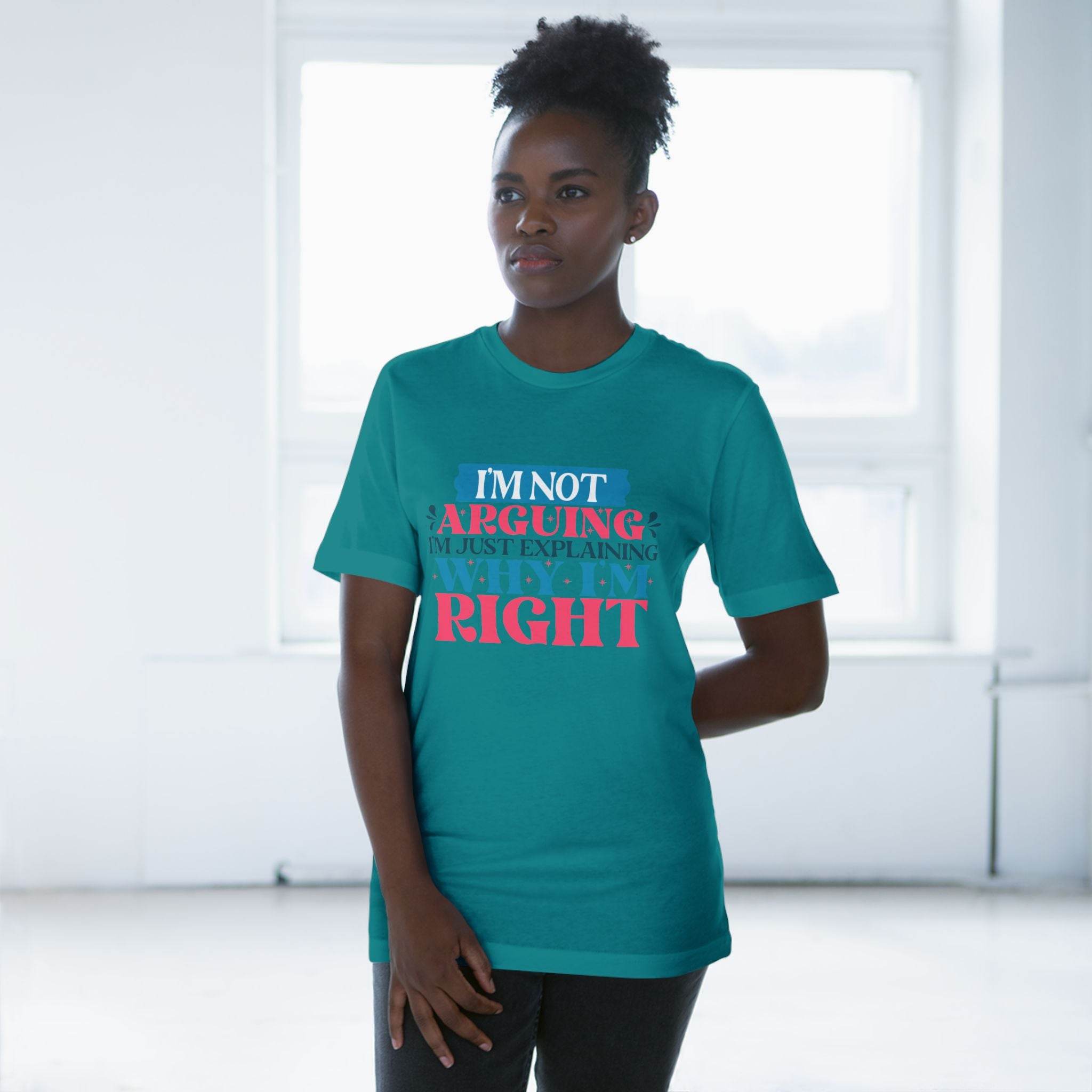 I'm Right Unisex Deluxe T-Shirt - Esmeralda Ecostore