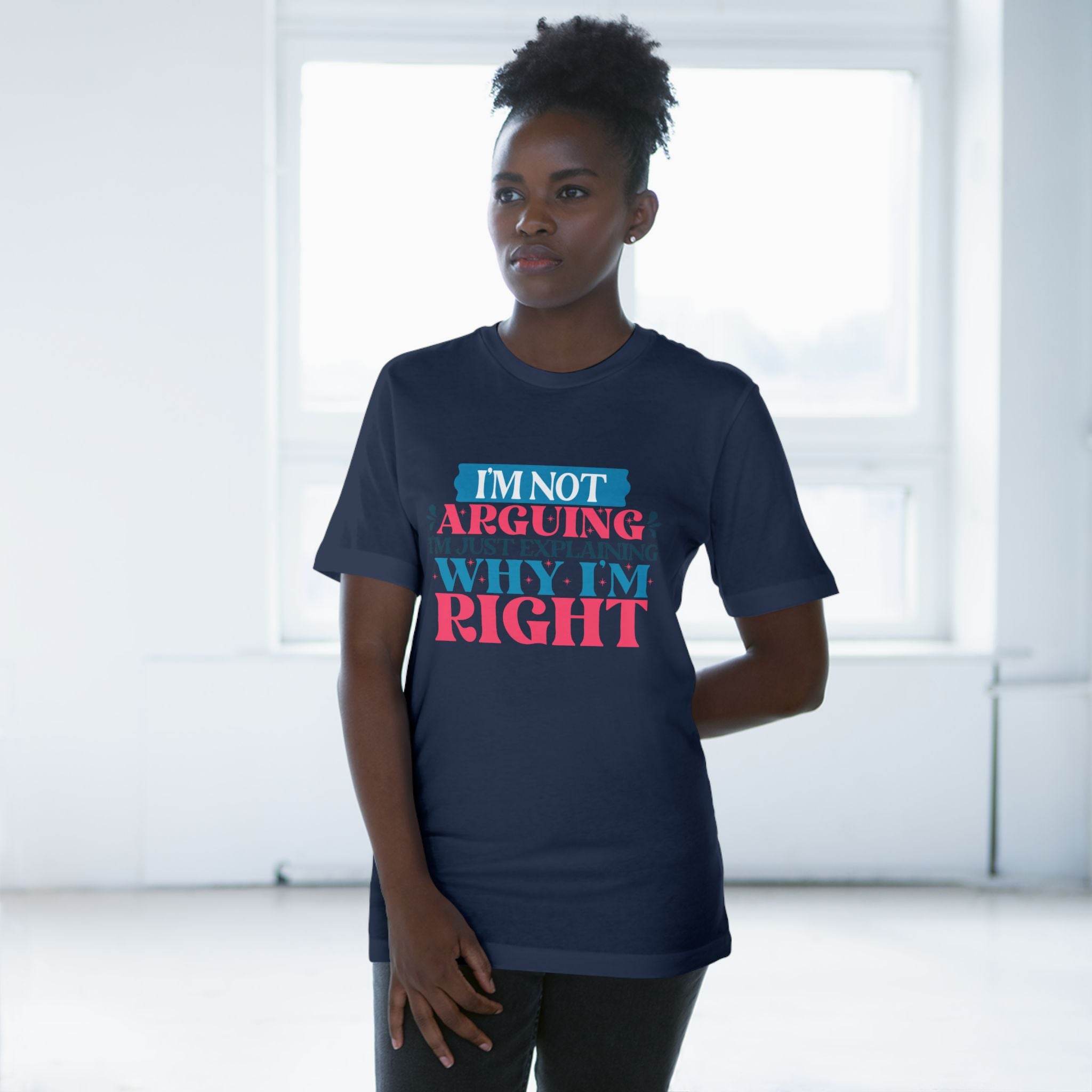 I'm Right Unisex Deluxe T-Shirt - Esmeralda Ecostore