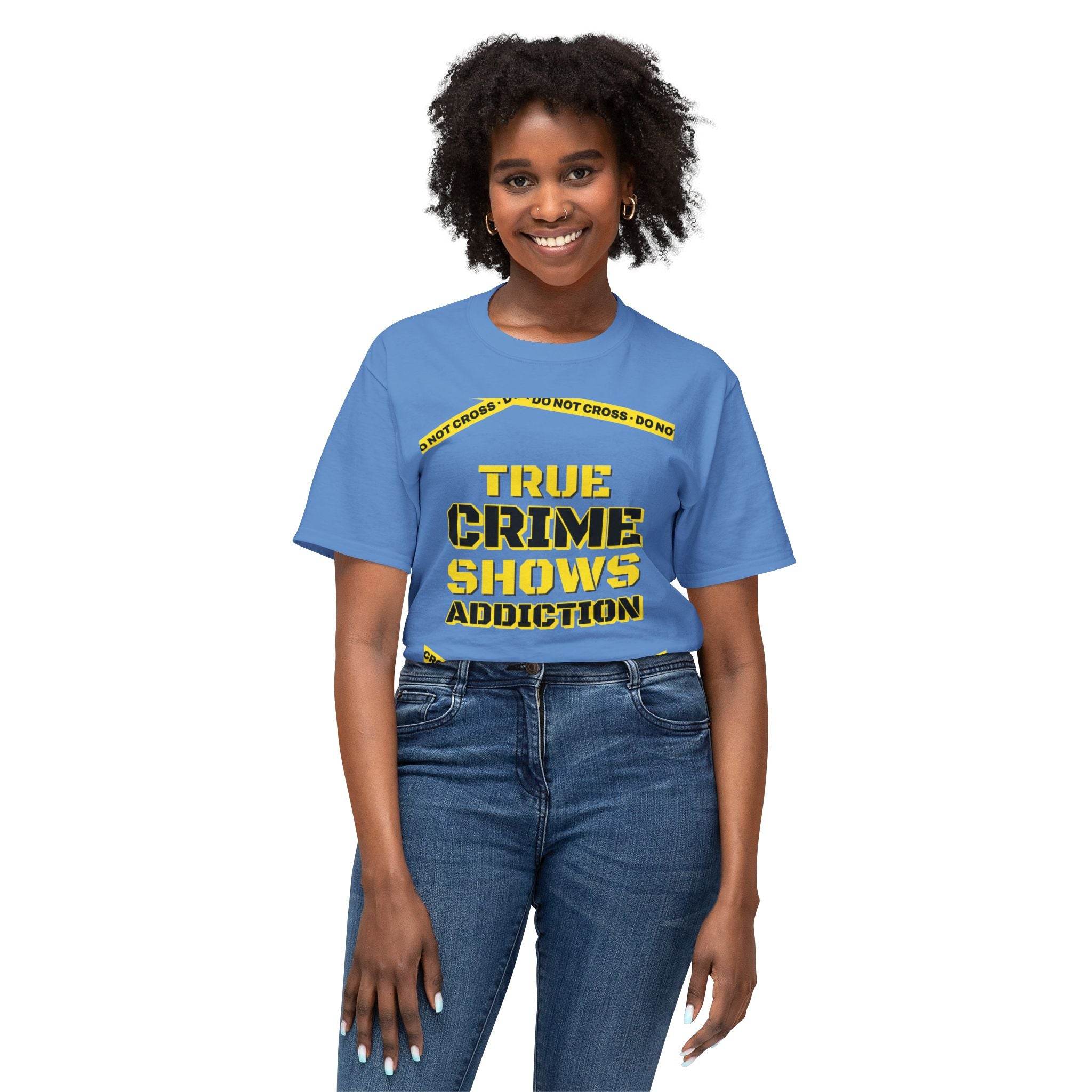 True Crime Shows Addiction Unisex HD Cotton™ T-Shirt - Esmeralda Ecostore