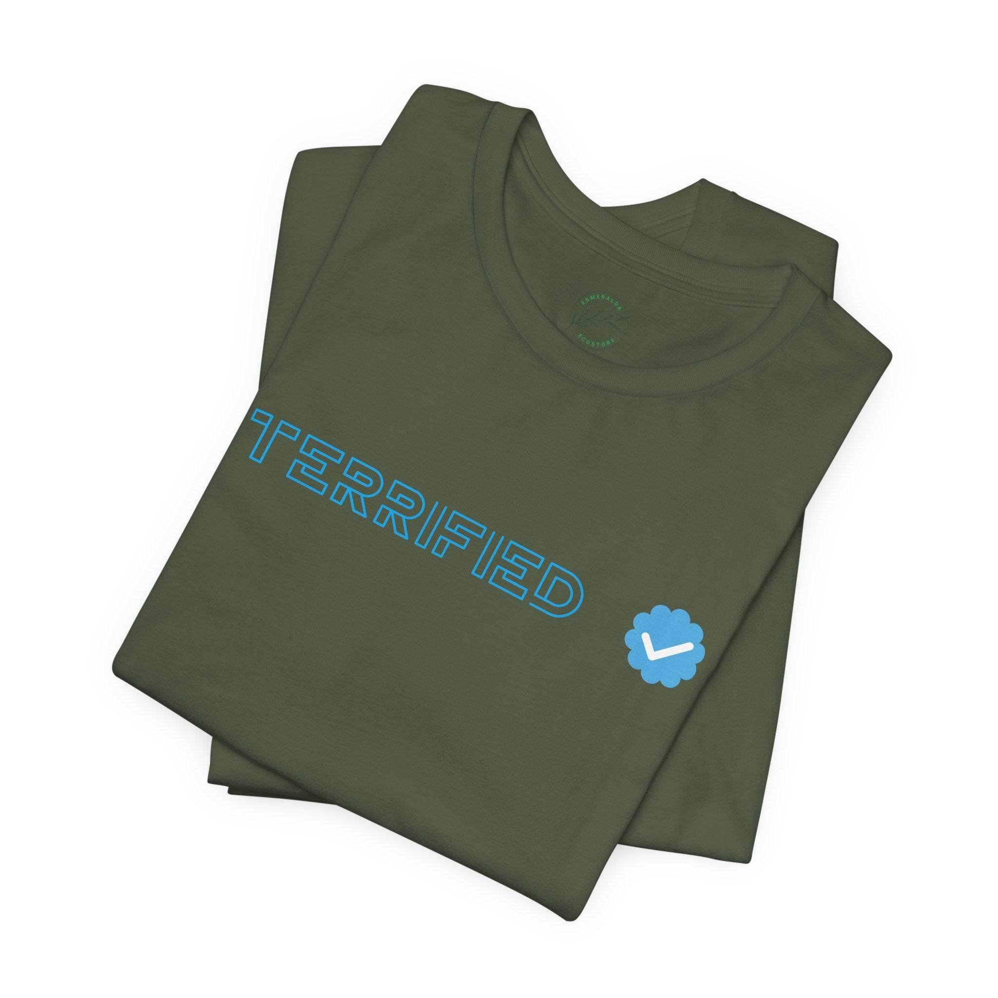 Terrified Unisex Jersey Short Sleeve Tee - Esmeralda Ecostore