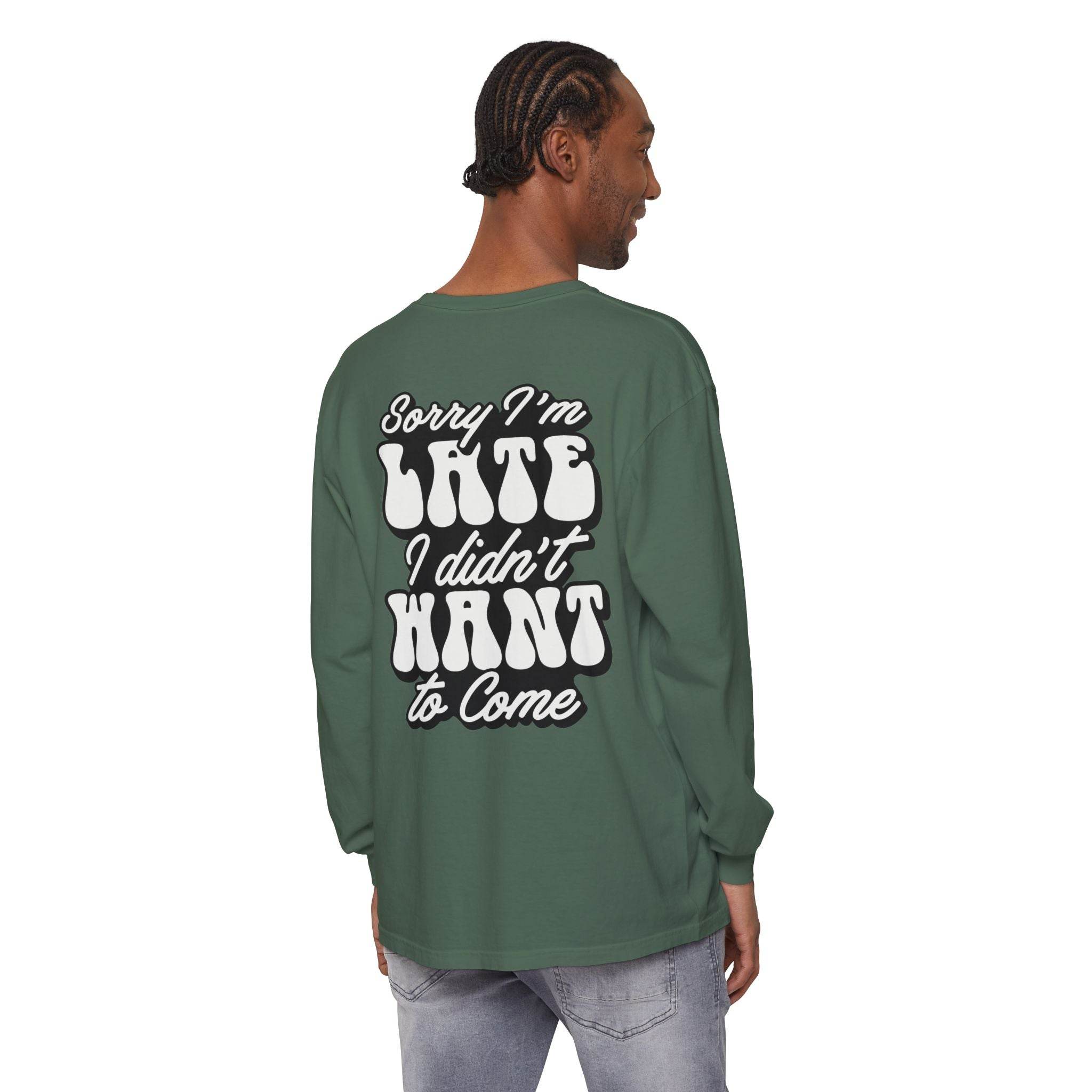 Sarcastic Unisex Garment-Dyed Long Sleeve T-Shirt - Esmeralda Ecostore