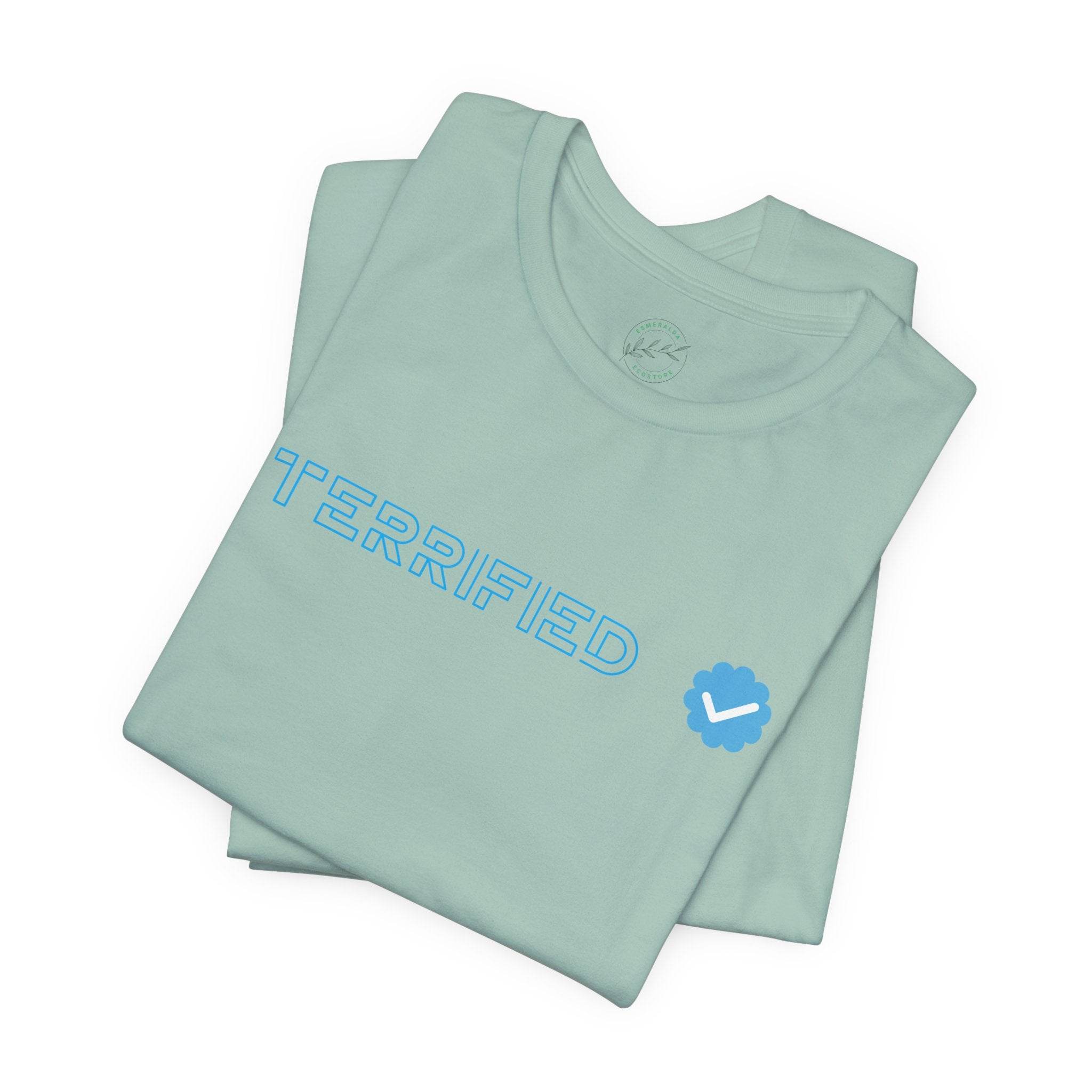 Terrified Unisex Jersey Short Sleeve Tee - Esmeralda Ecostore