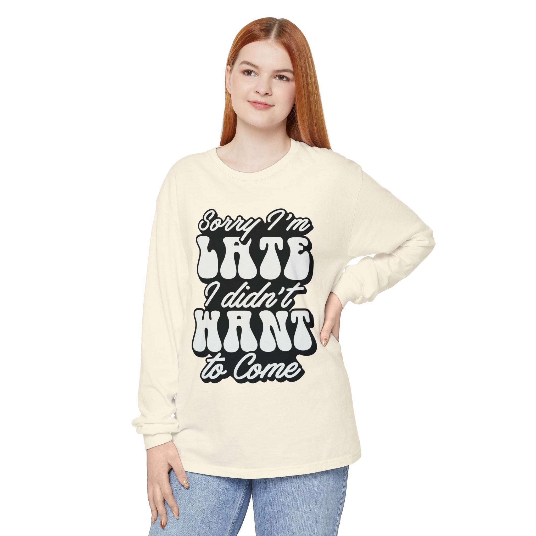 Sarcastic Unisex Garment-Dyed Long Sleeve T-Shirt - Esmeralda Ecostore