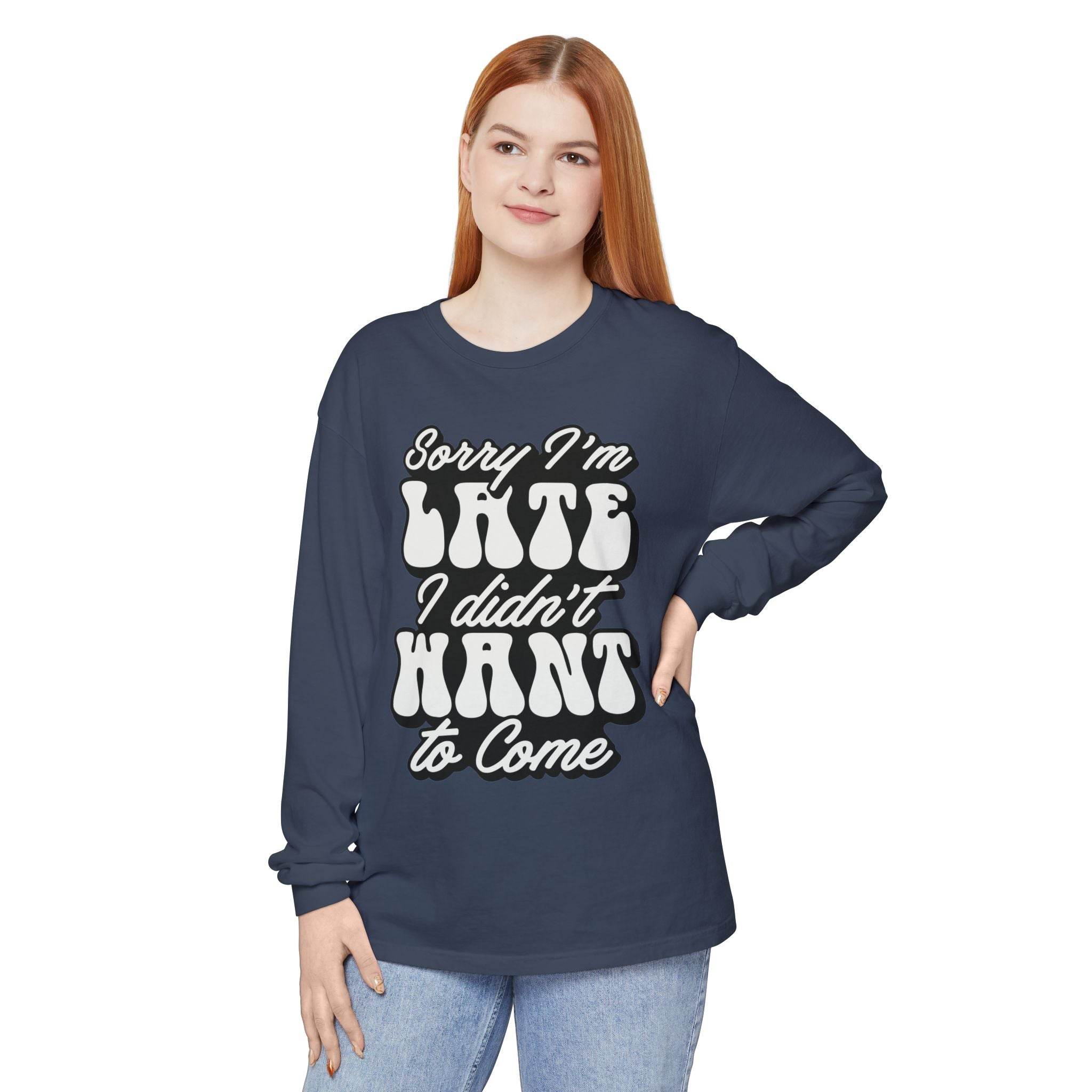 Sarcastic Unisex Garment-Dyed Long Sleeve T-Shirt - Esmeralda Ecostore