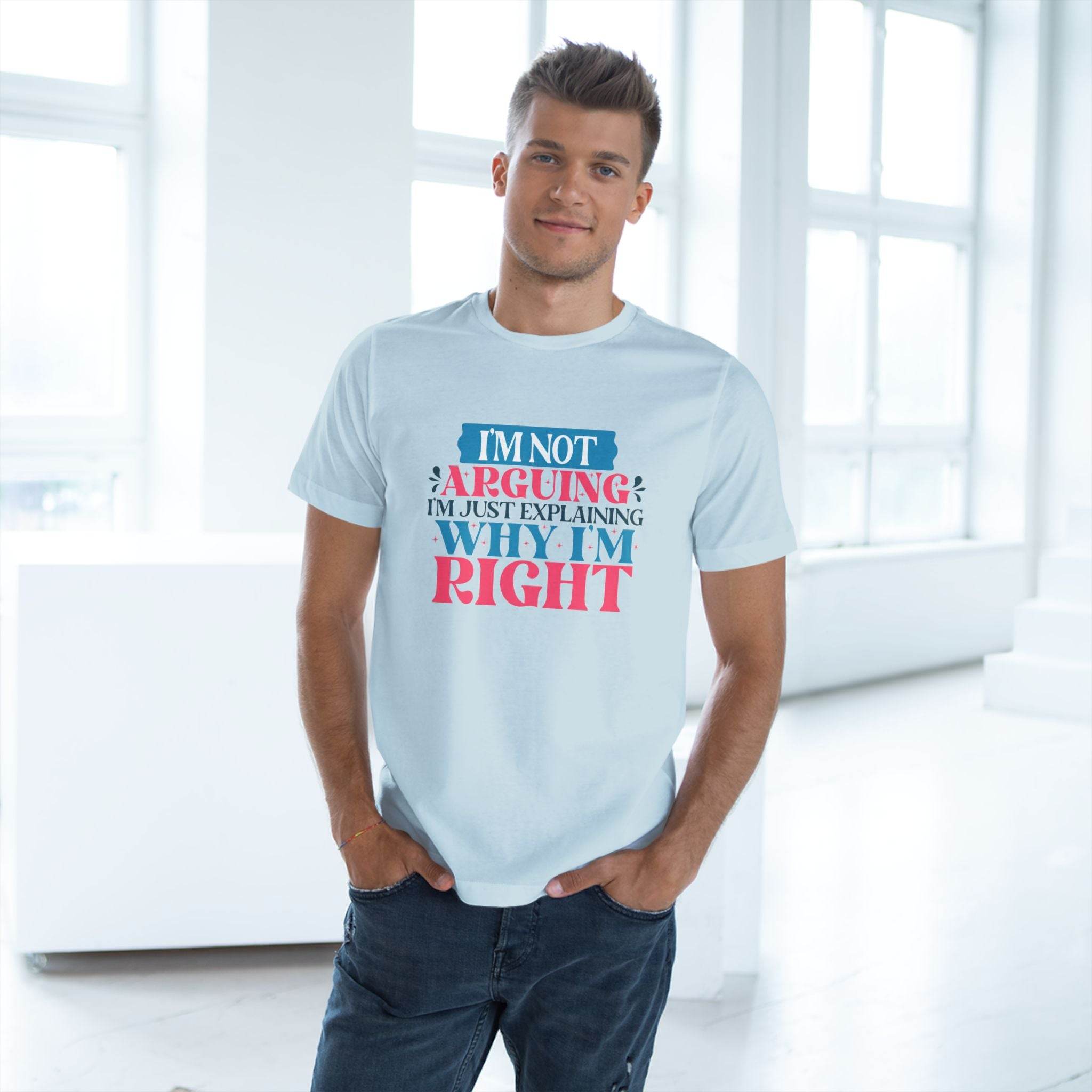 I'm Right Unisex Deluxe T-Shirt - Esmeralda Ecostore