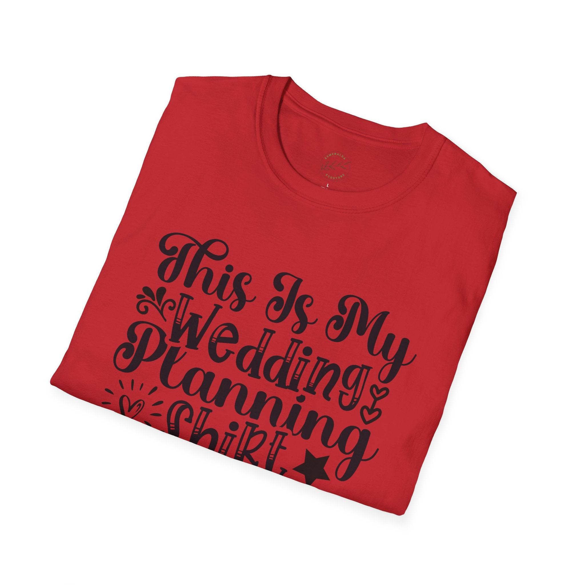 Wedding Planning Unisex Softstyle T-Shirt