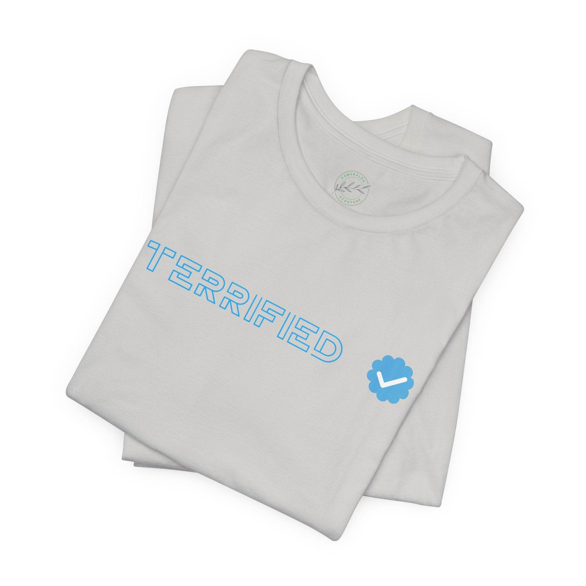 Terrified Unisex Jersey Short Sleeve Tee - Esmeralda Ecostore