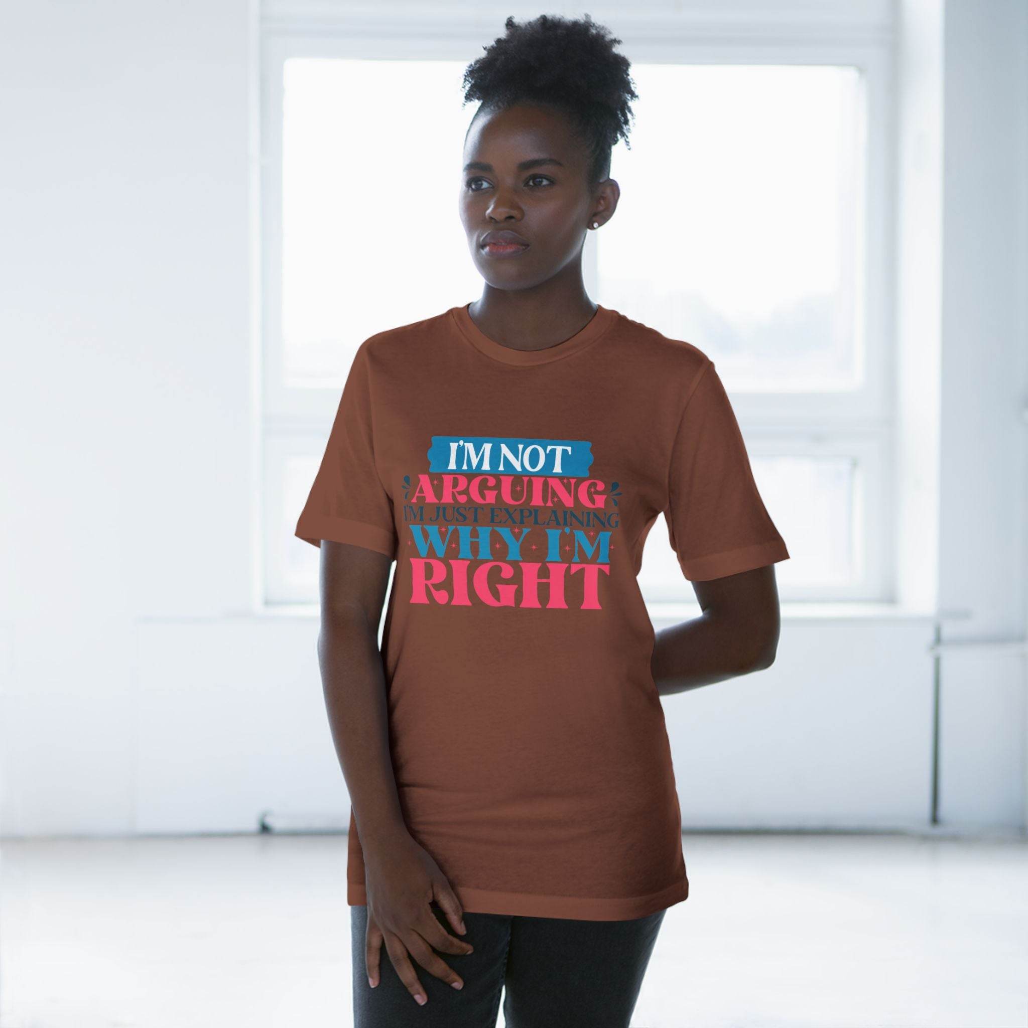 I'm Right Unisex Deluxe T-Shirt - Esmeralda Ecostore