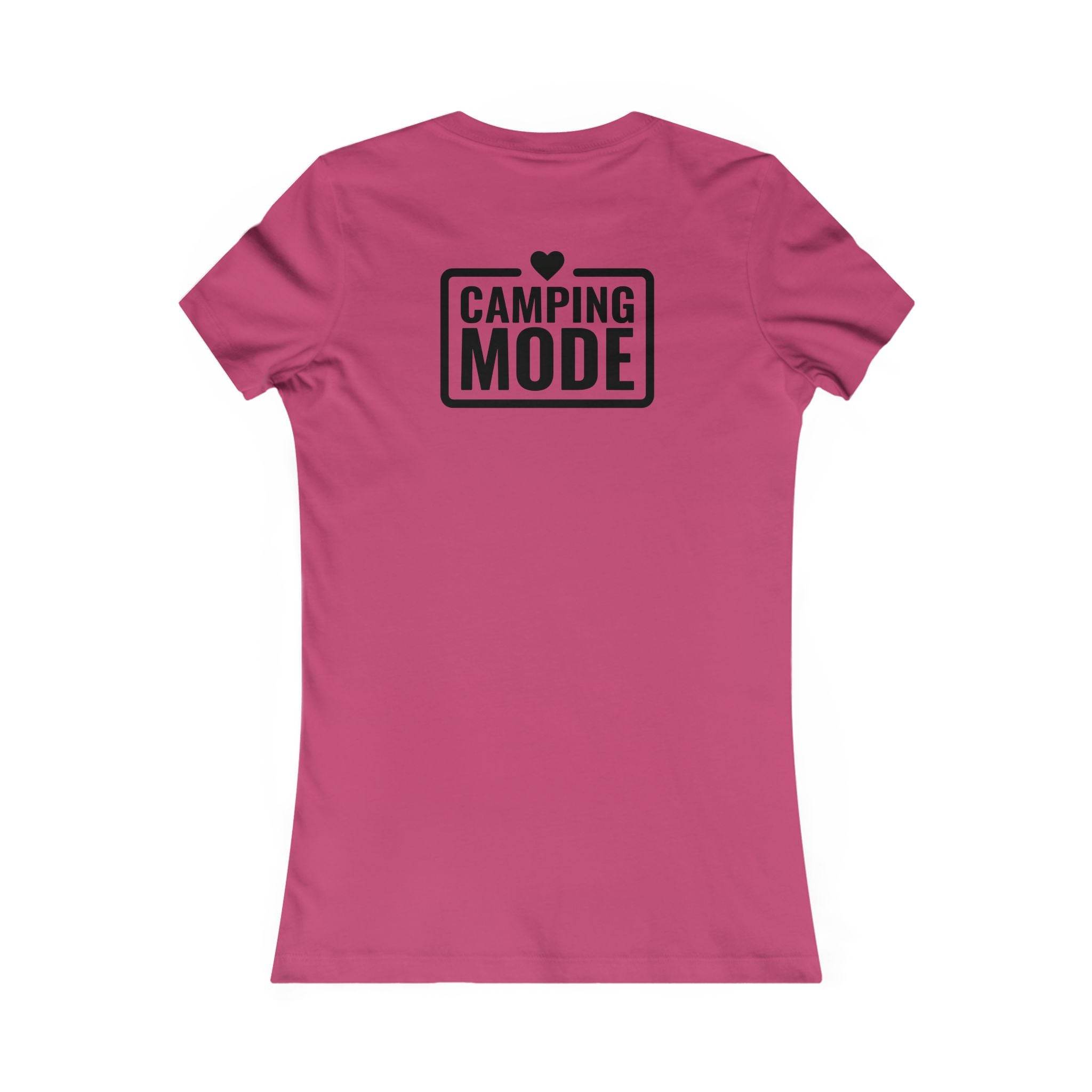 Camping Mode Women's Favorite Tee