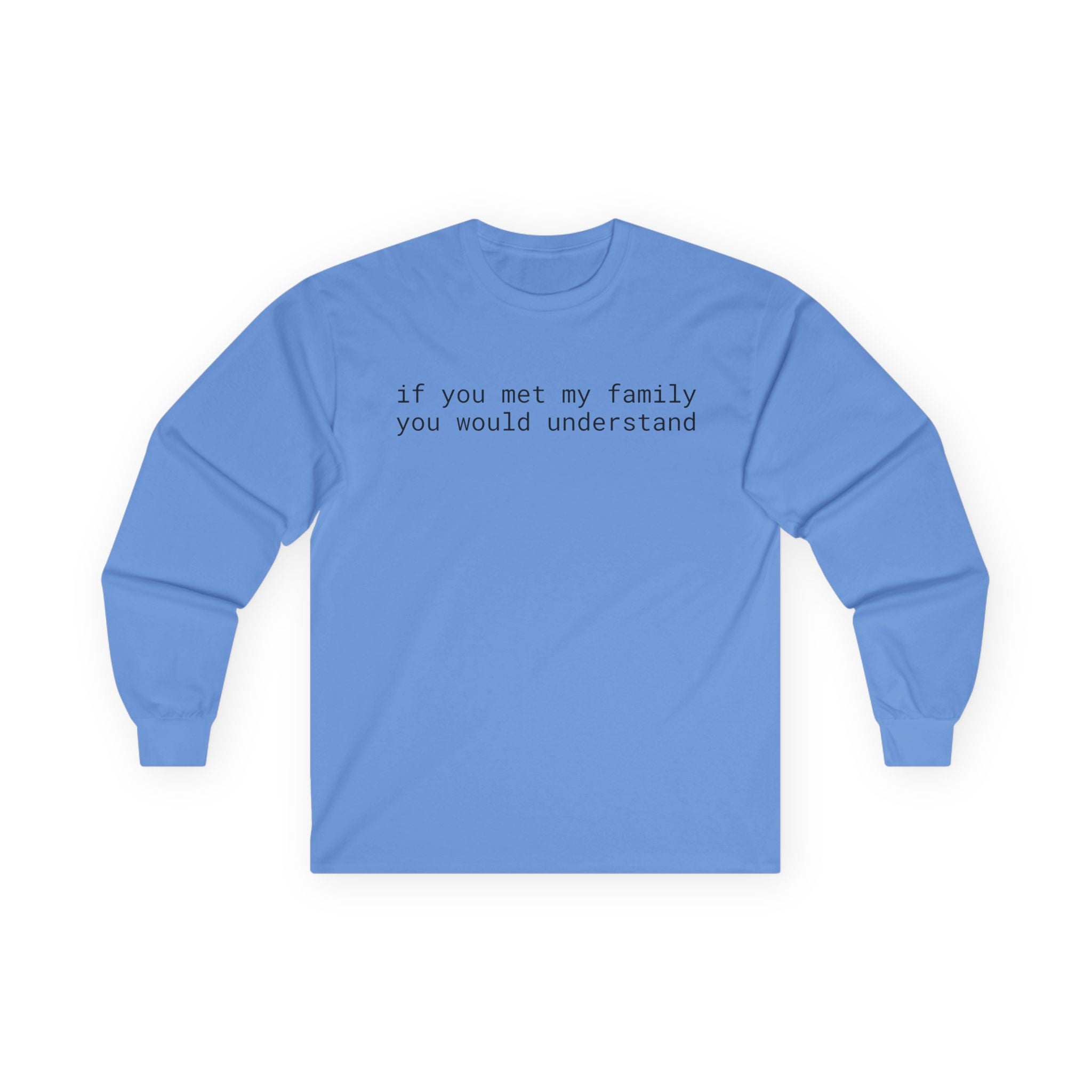 Family Unisex Ultra Cotton Long Sleeve Tee