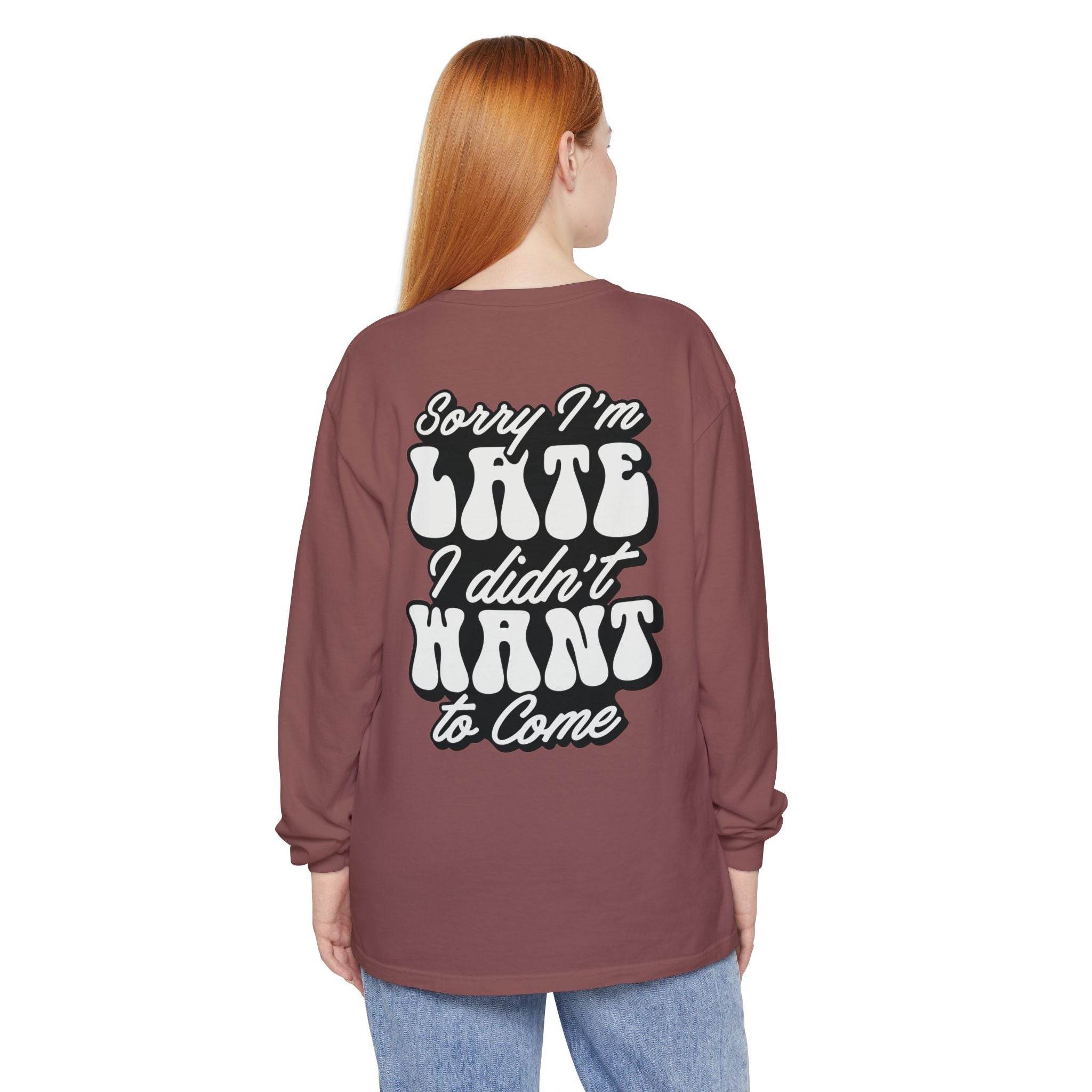 Sarcastic Unisex Garment-Dyed Long Sleeve T-Shirt - Esmeralda Ecostore