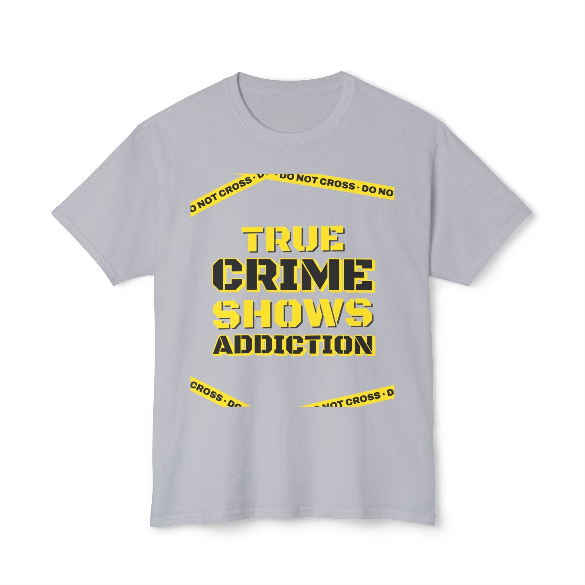 True Crime Shows Addiction Unisex HD Cotton™ T-Shirt - Esmeralda Ecostore