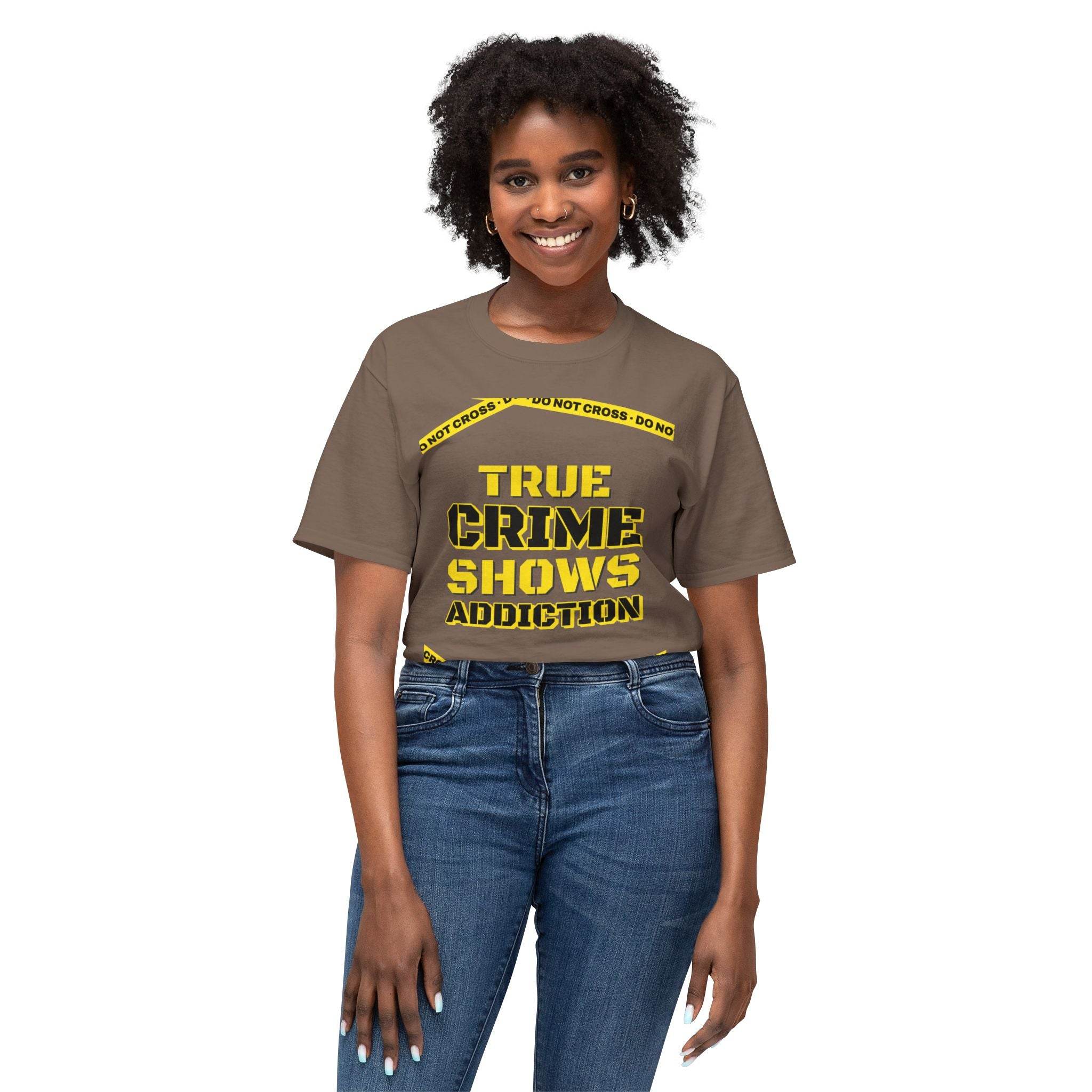 True Crime Shows Addiction Unisex HD Cotton™ T-Shirt - Esmeralda Ecostore