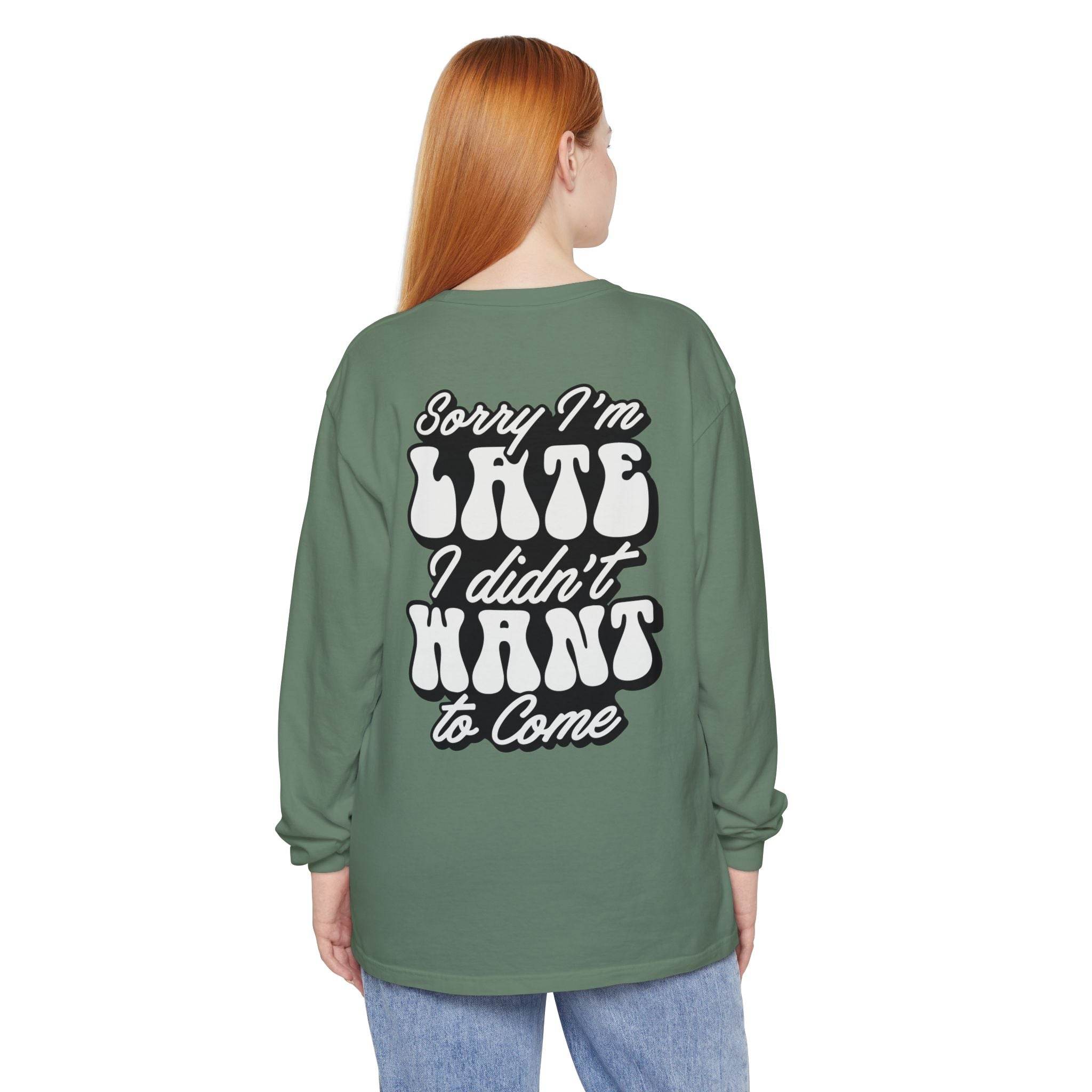 Sarcastic Unisex Garment-Dyed Long Sleeve T-Shirt - Esmeralda Ecostore