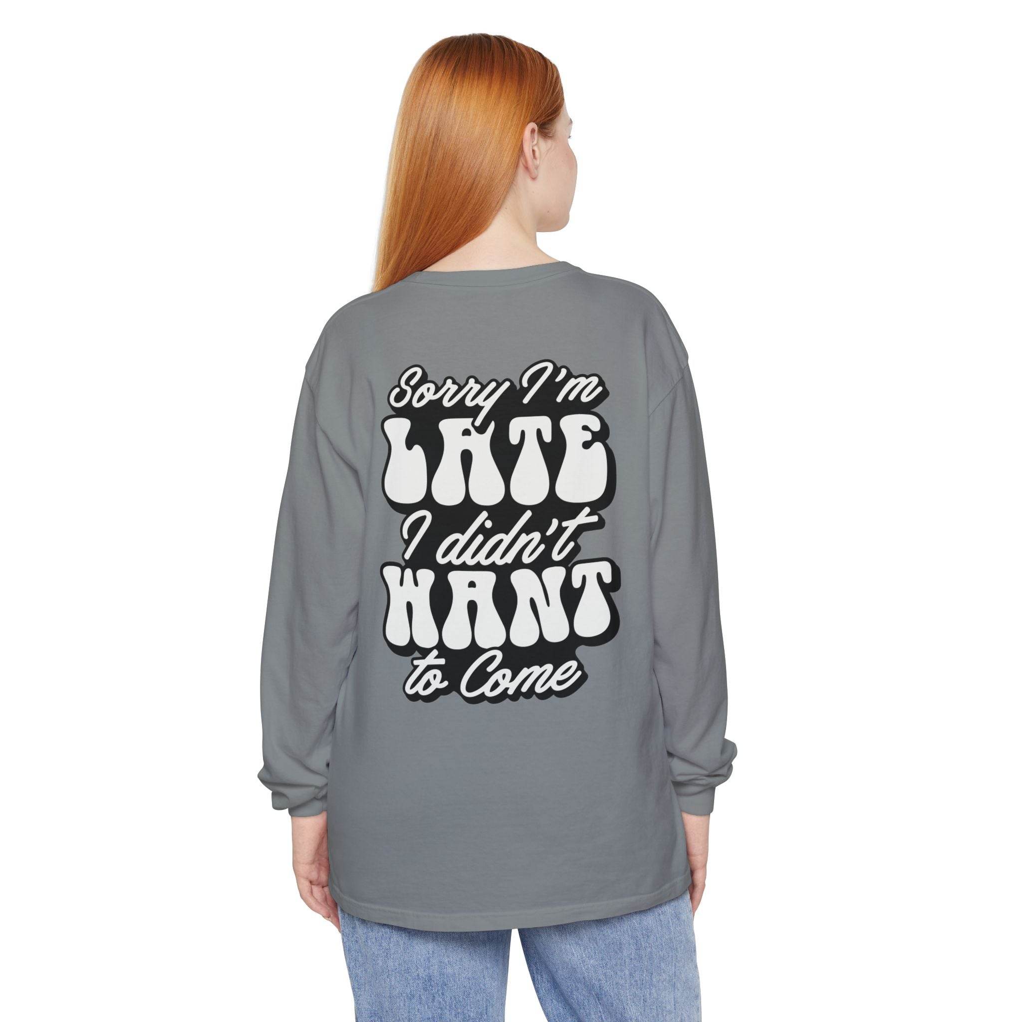 Sarcastic Unisex Garment-Dyed Long Sleeve T-Shirt - Esmeralda Ecostore