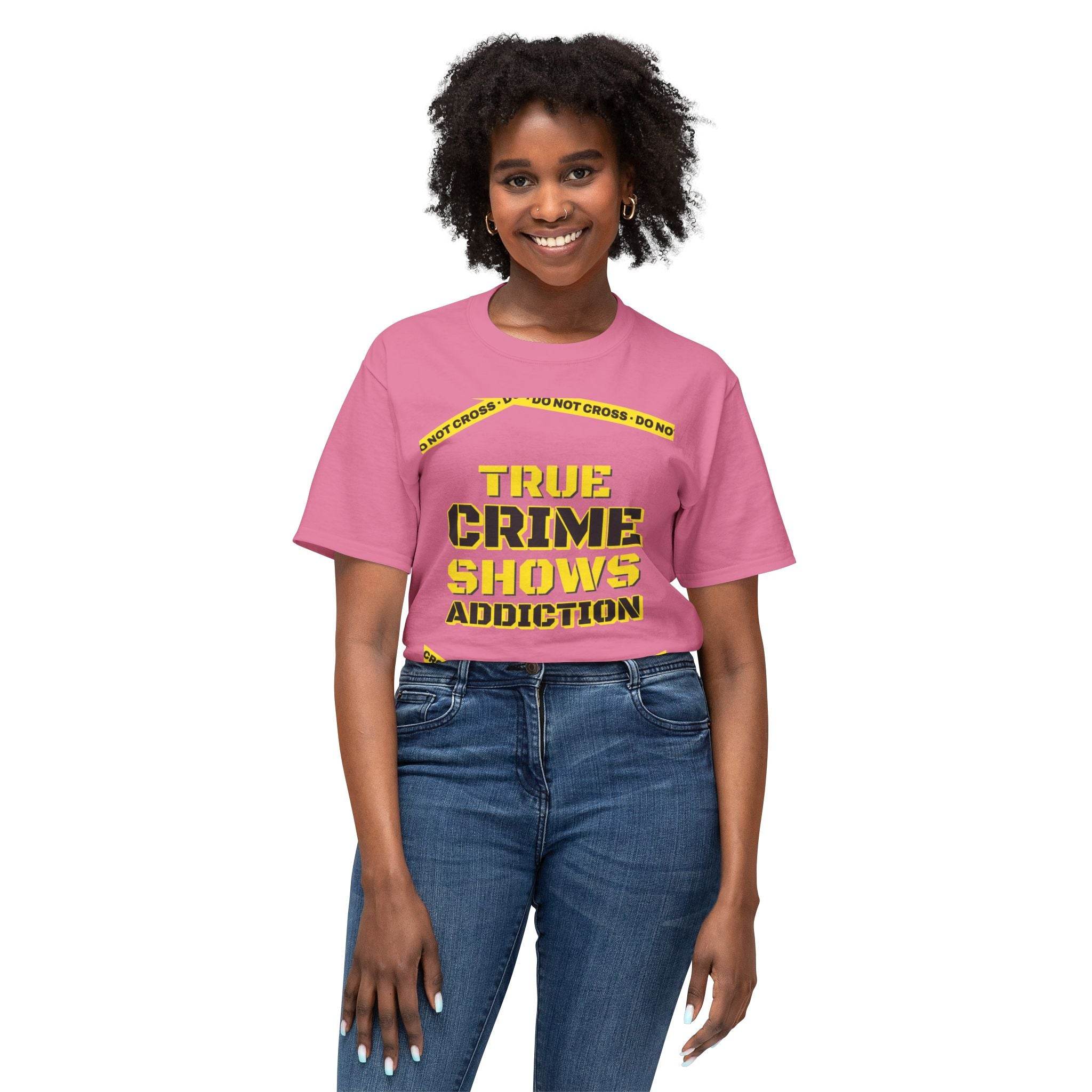 True Crime Shows Addiction Unisex HD Cotton™ T-Shirt - Esmeralda Ecostore