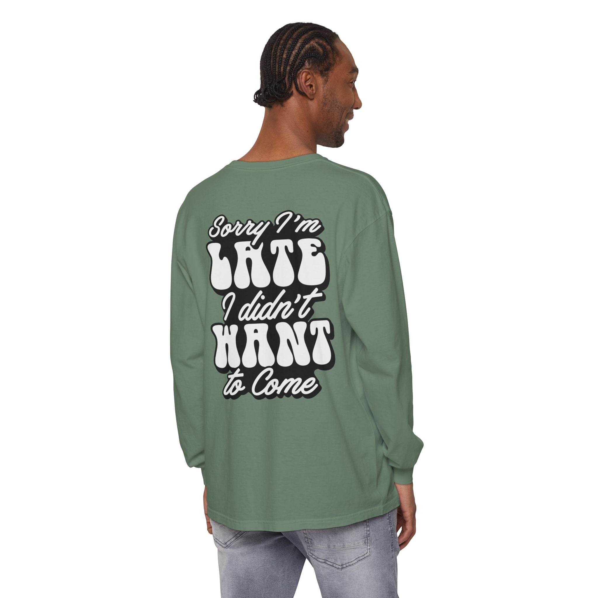 Sarcastic Unisex Garment-Dyed Long Sleeve T-Shirt - Esmeralda Ecostore