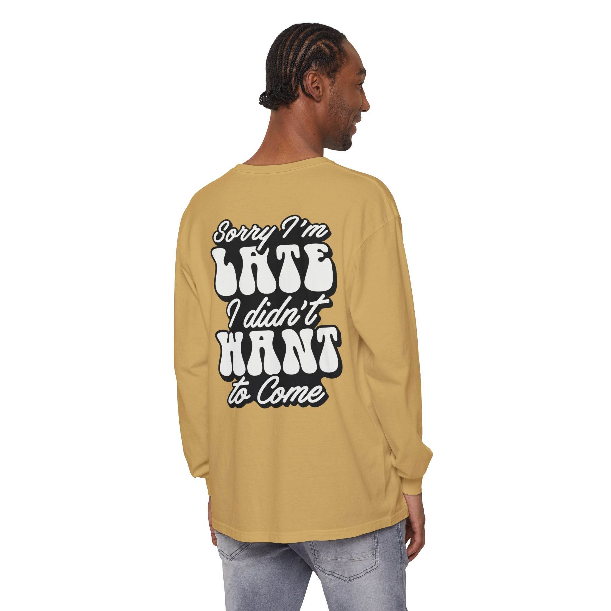 Sarcastic Unisex Garment-Dyed Long Sleeve T-Shirt - Esmeralda Ecostore