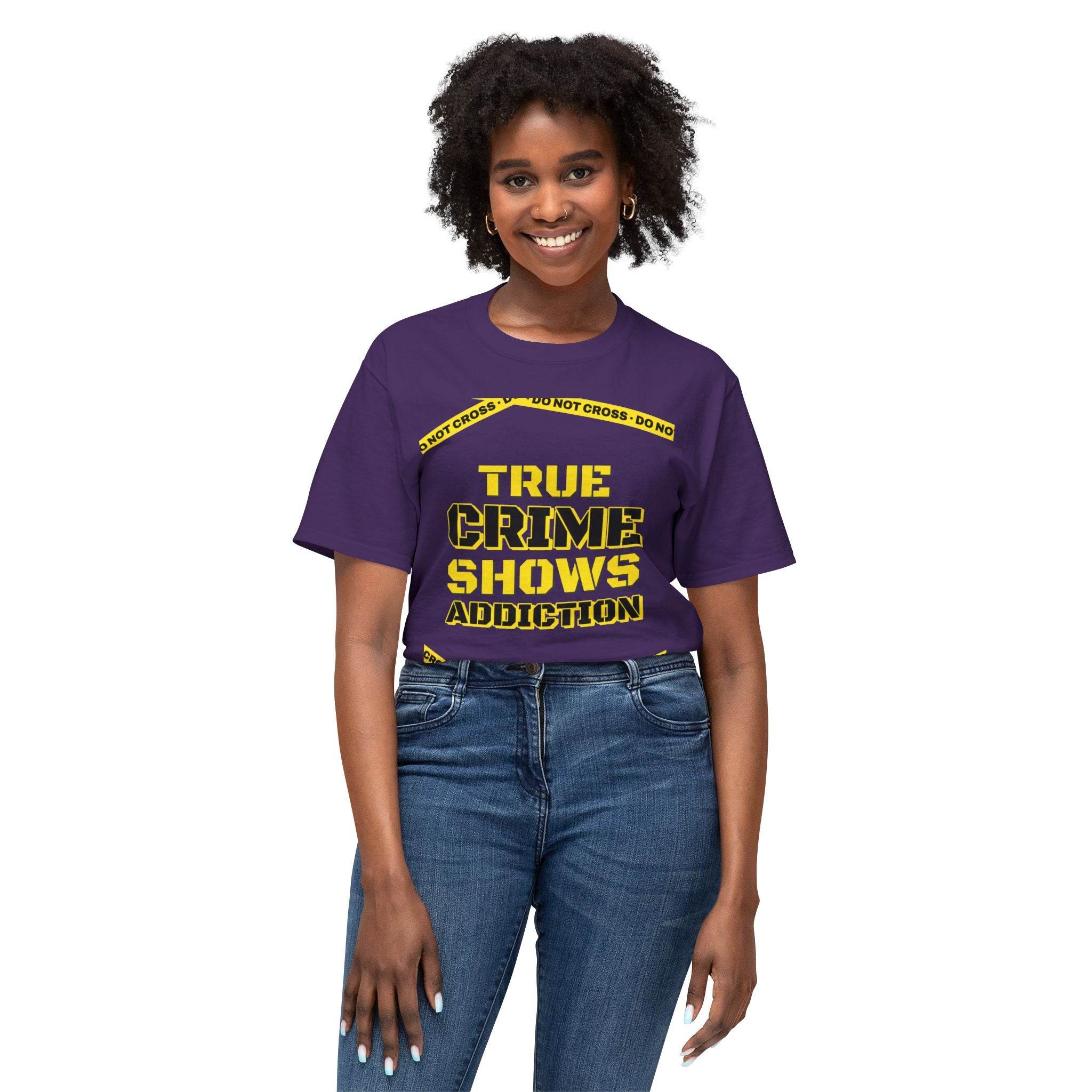 True Crime Shows Addiction Unisex HD Cotton™ T-Shirt - Esmeralda Ecostore