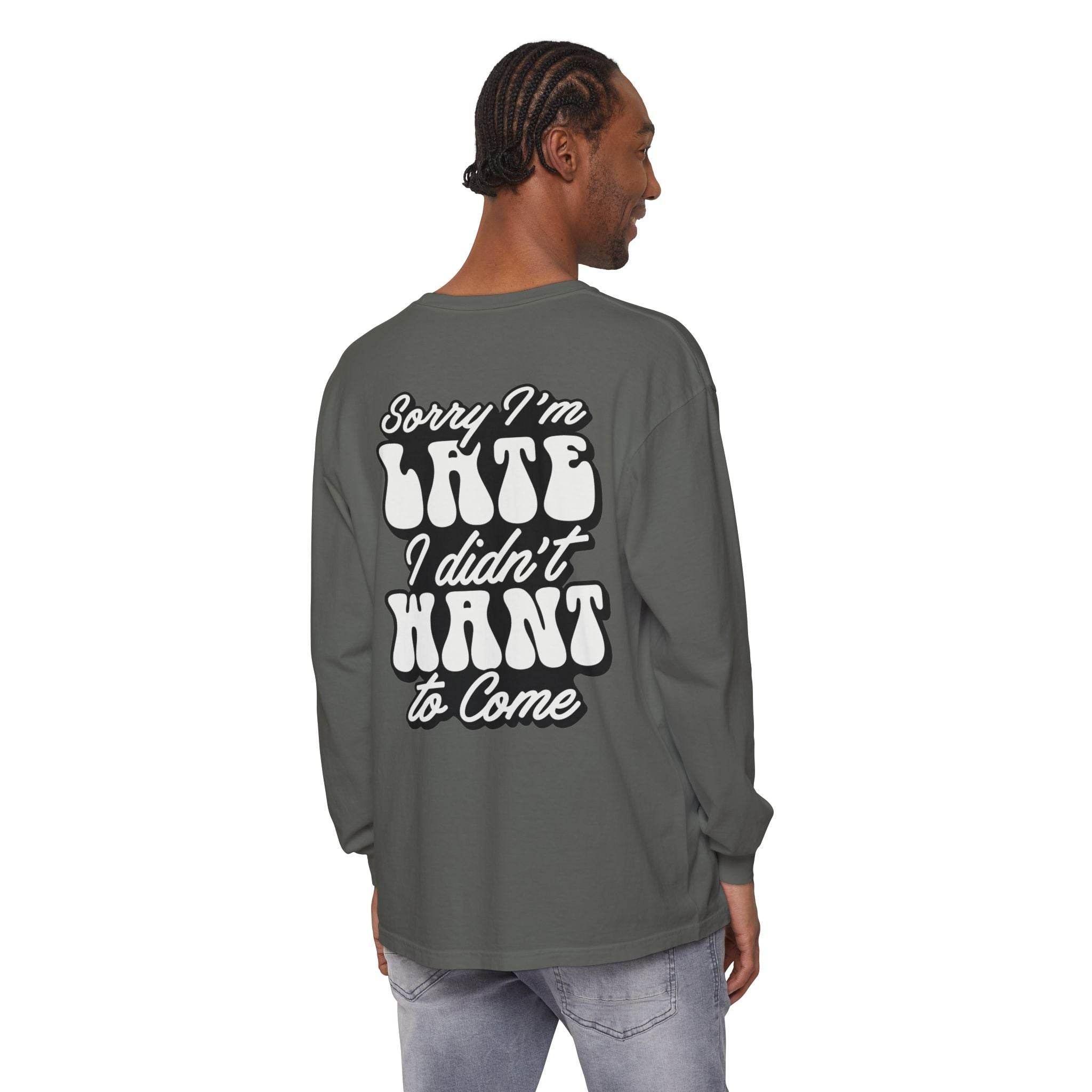 Sarcastic Unisex Garment-Dyed Long Sleeve T-Shirt - Esmeralda Ecostore