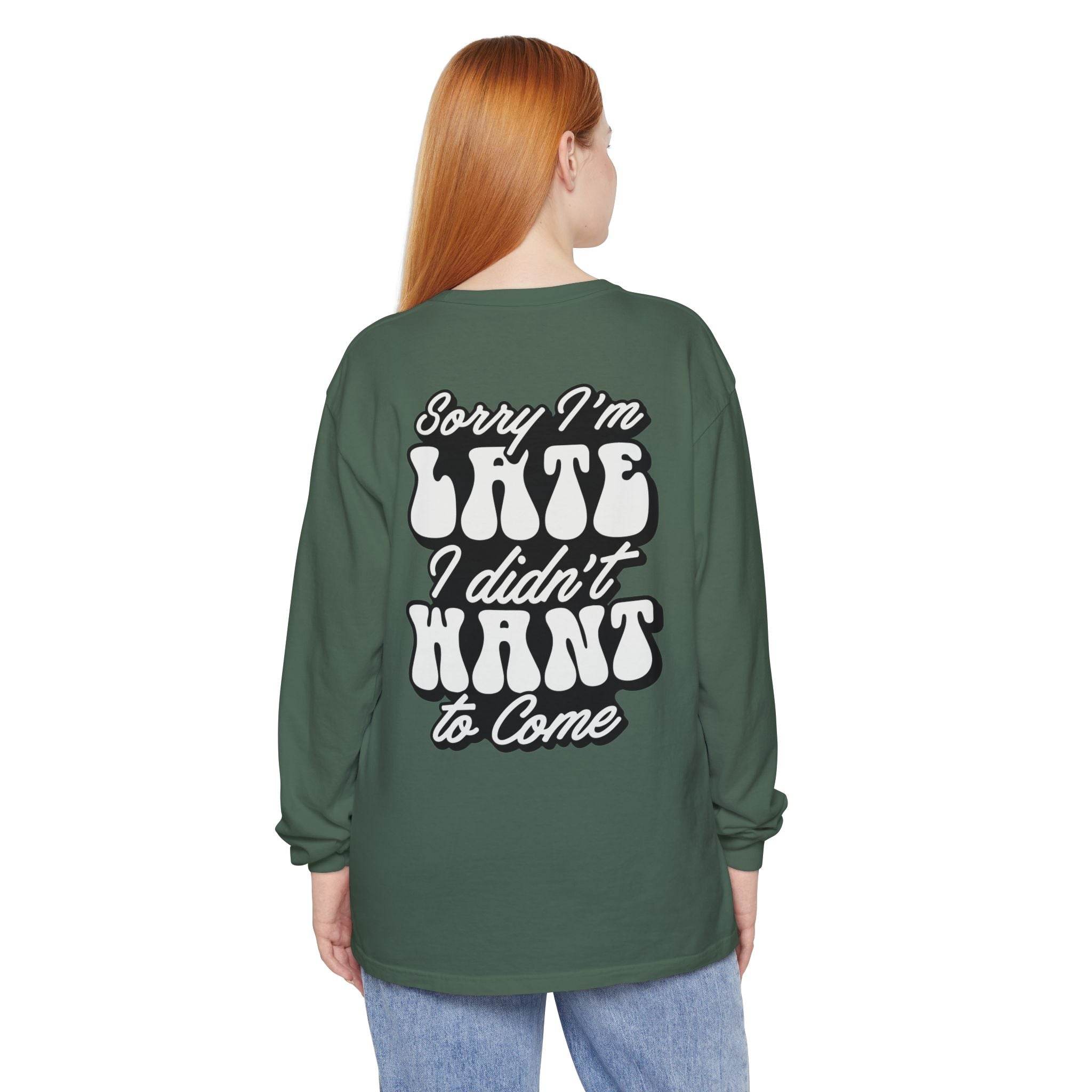 Sarcastic Unisex Garment-Dyed Long Sleeve T-Shirt - Esmeralda Ecostore