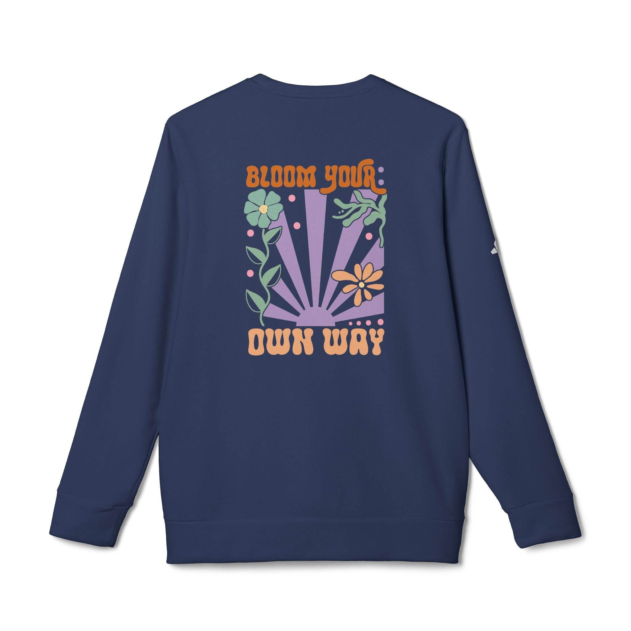 Navy Printify sweatshirt with colorful bloom your own way floral design eco-friendly sweatshirts for men and women