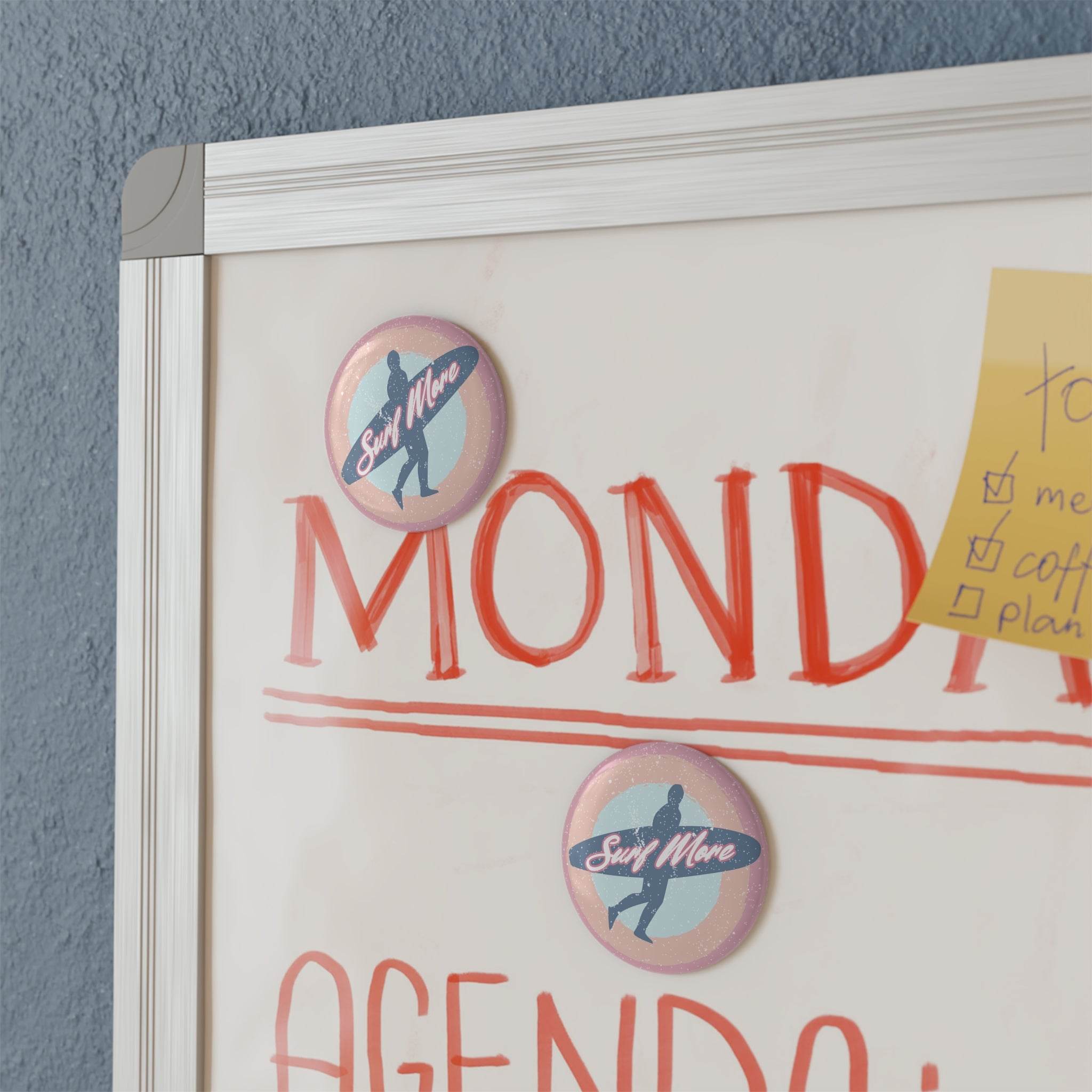 Printify eco-friendly button magnet with Surf More design holding notes on a whiteboard