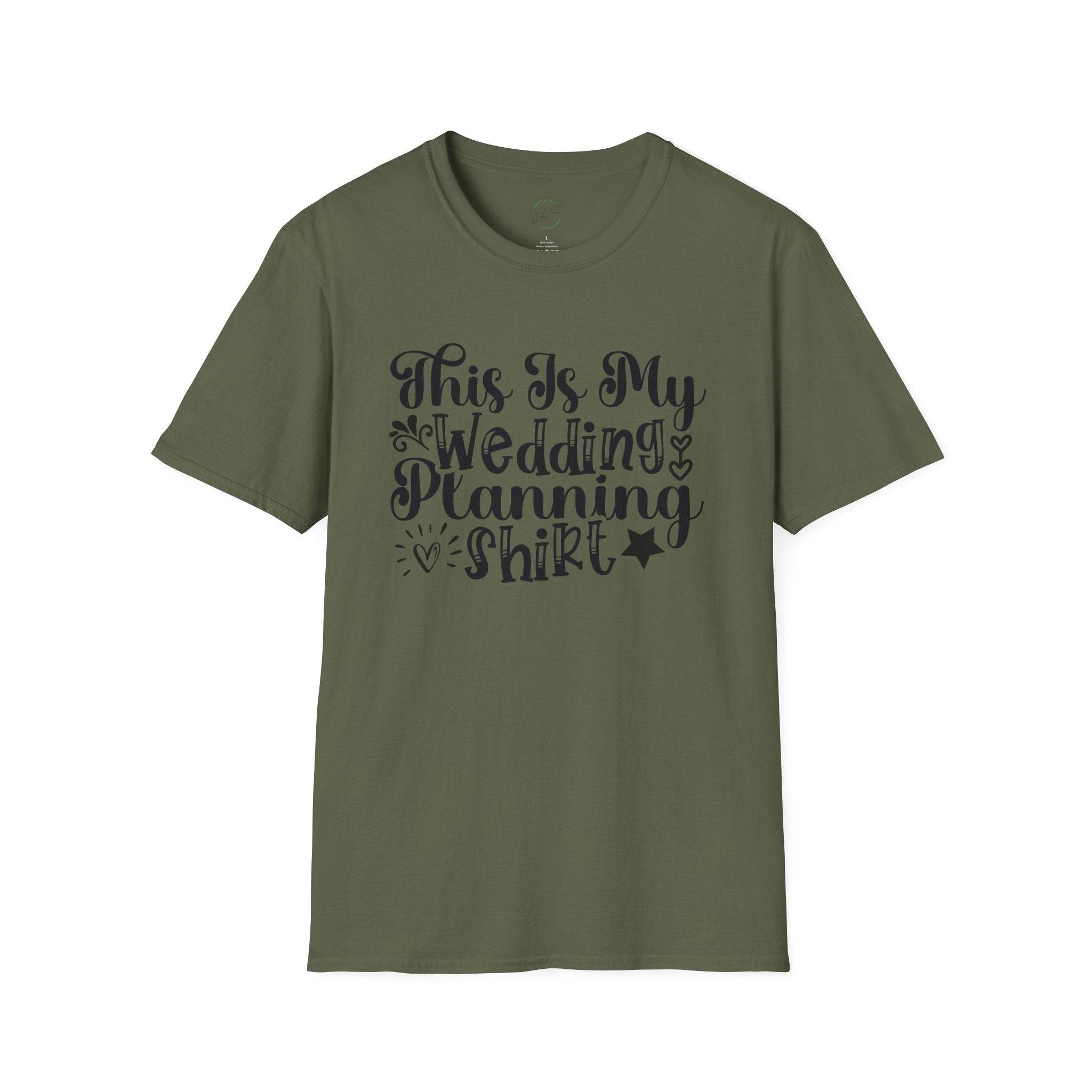 Printify olive green t shirt with black script reading This Is My Wedding Planning Shirt eco-friendly wedding planning shirt