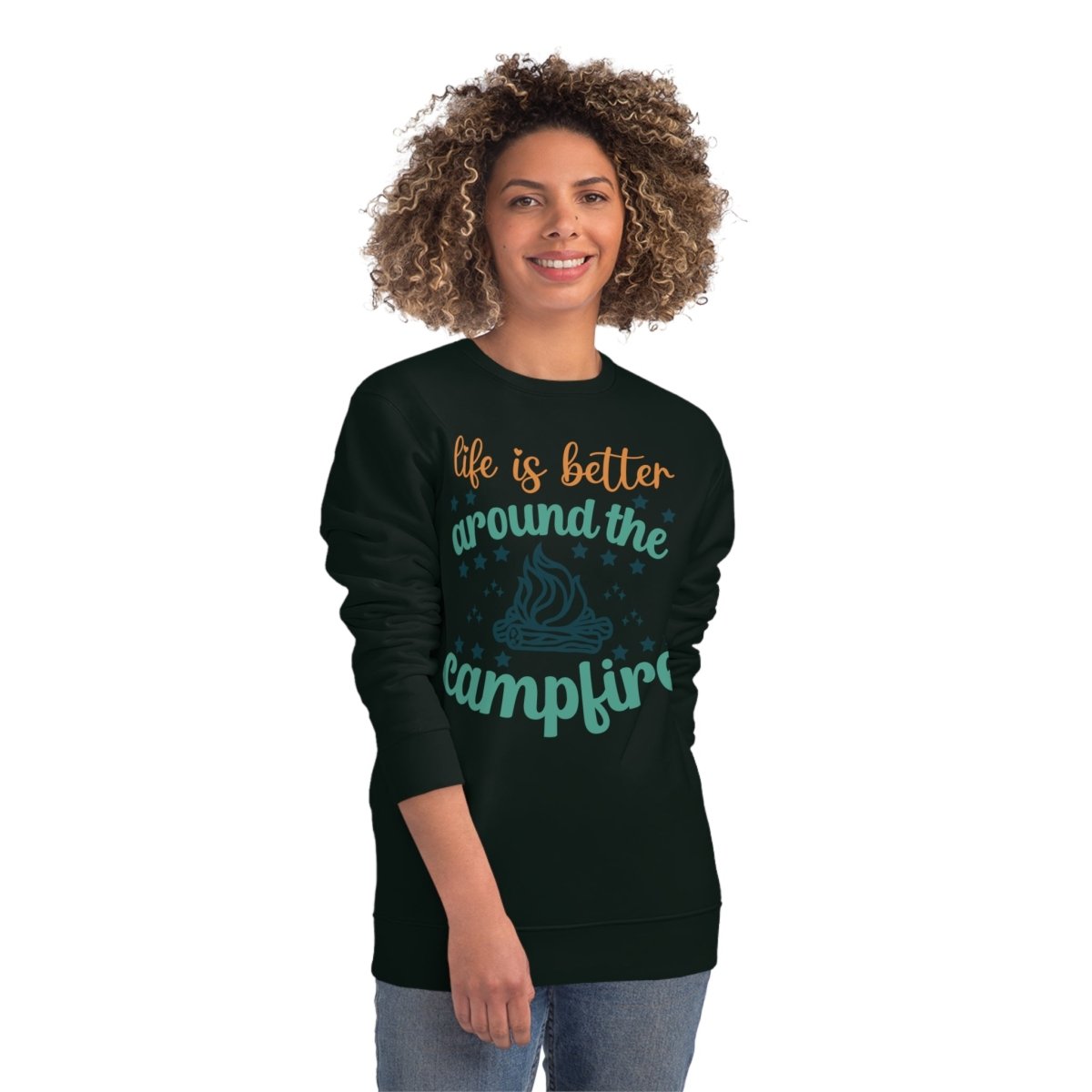 Eco-friendly campfire sweatshirt featuring the phrase life is better around the campfire in vibrant colors