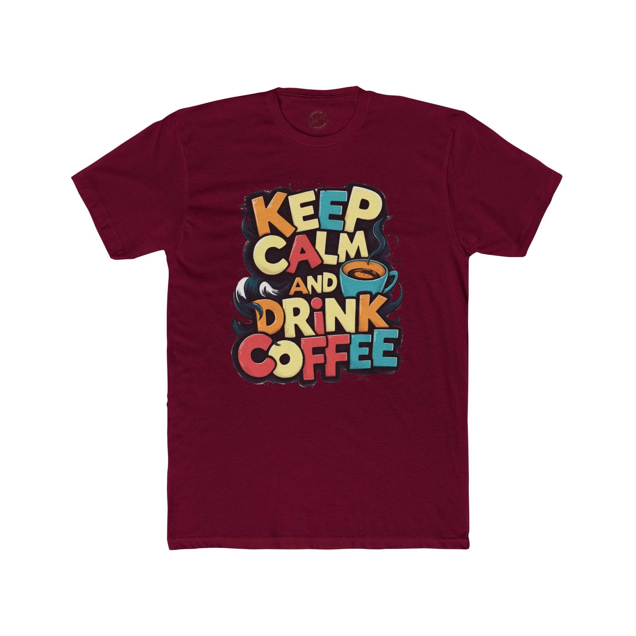 Maroon eco-friendly coffee t-shirt by Printify with Keep Calm and Drink Coffee colorful text design