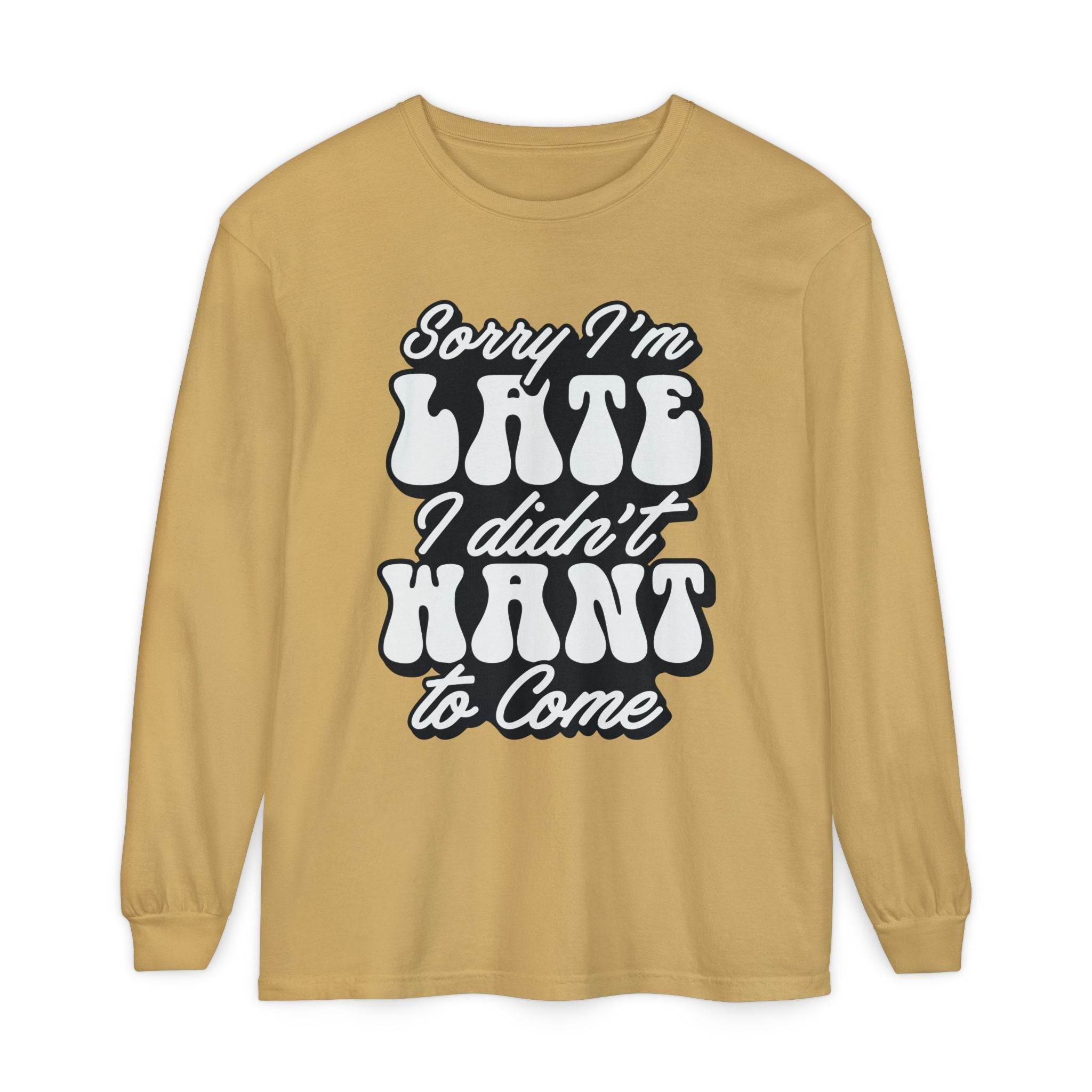 Printify eco-friendly sarcastic long sleeve shirt in beige with Sorry I'm Late graphic text