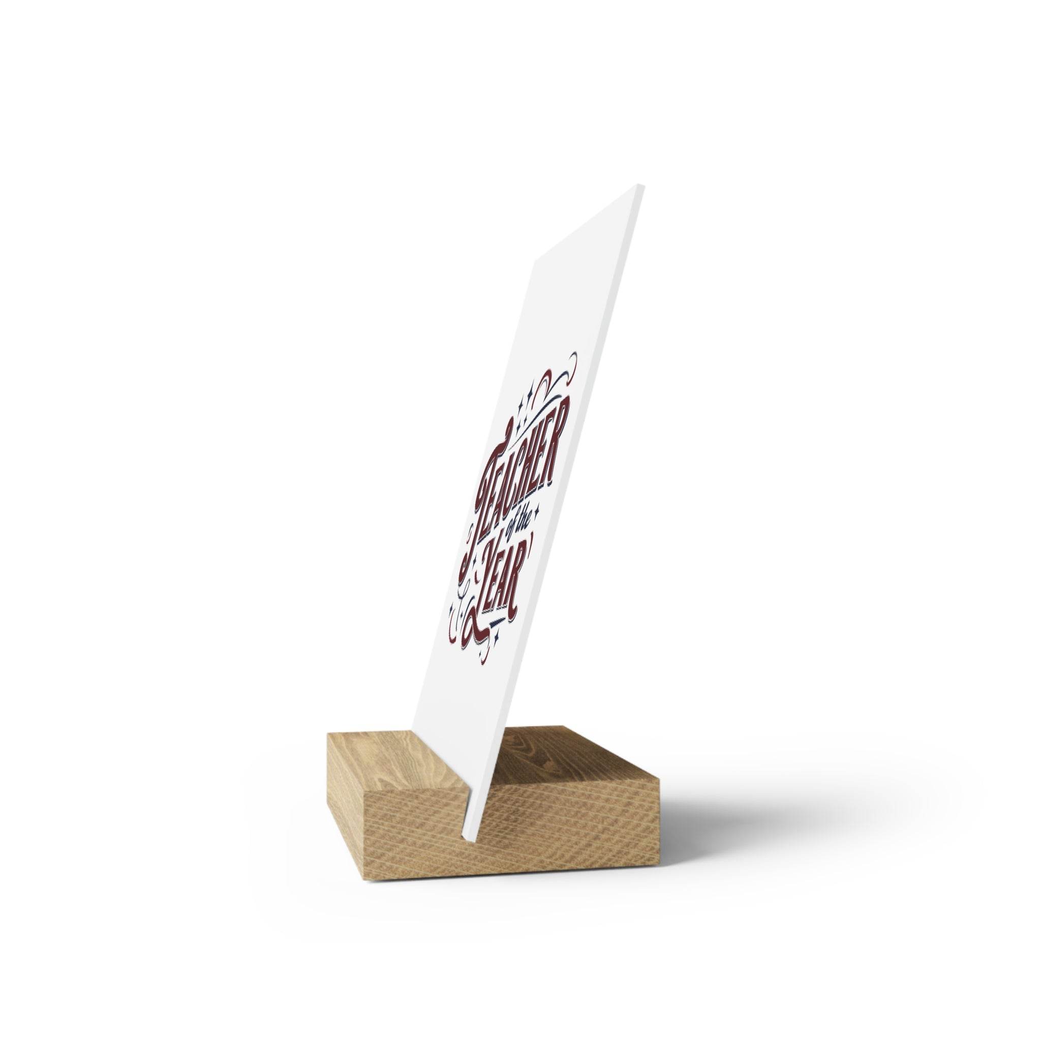 Eco-friendly teacher of the year gift wooden stand holding a decorative sign from Printify