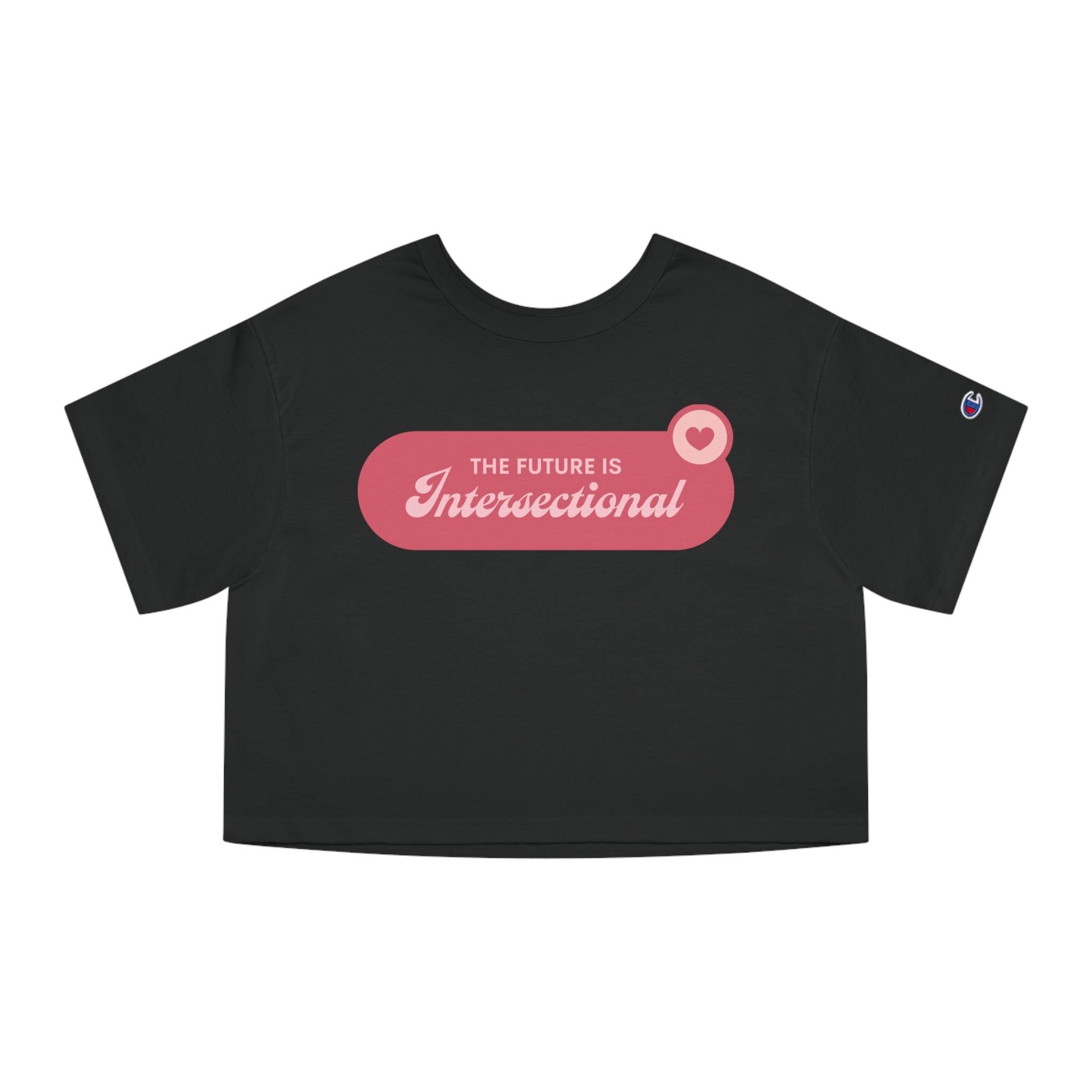 Printify eco-friendly women cropped t-shirt in black with The Future Is Intersectional pink graphic