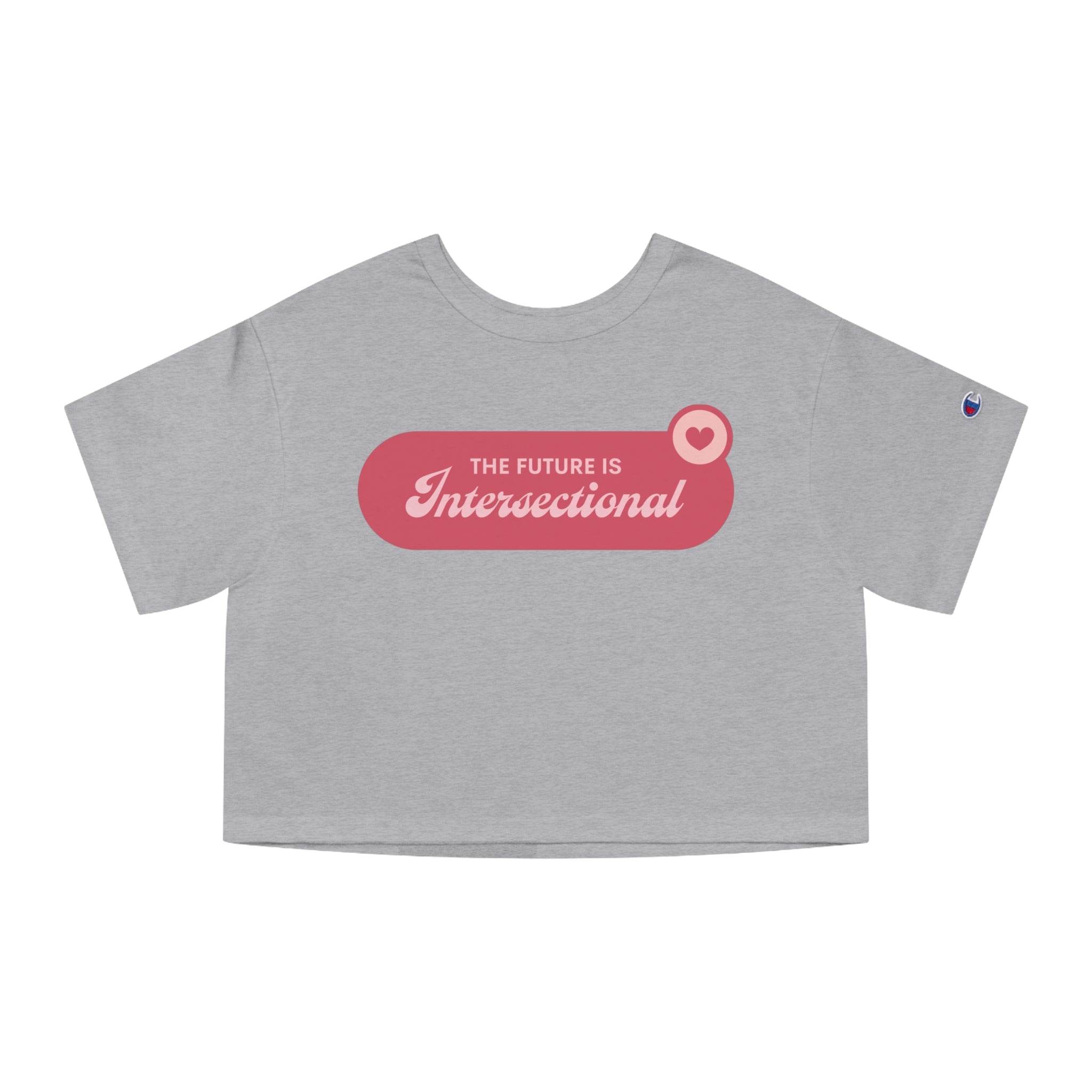 Printify eco-friendly women cropped t-shirt in gray with The Future is Intersectional graphic
