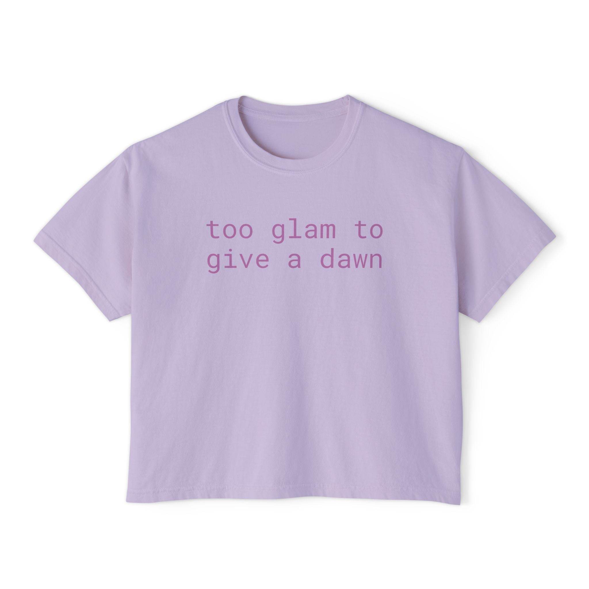 Printify eco-friendly women's graphic tee in lavender with too glam to give a dawn text
