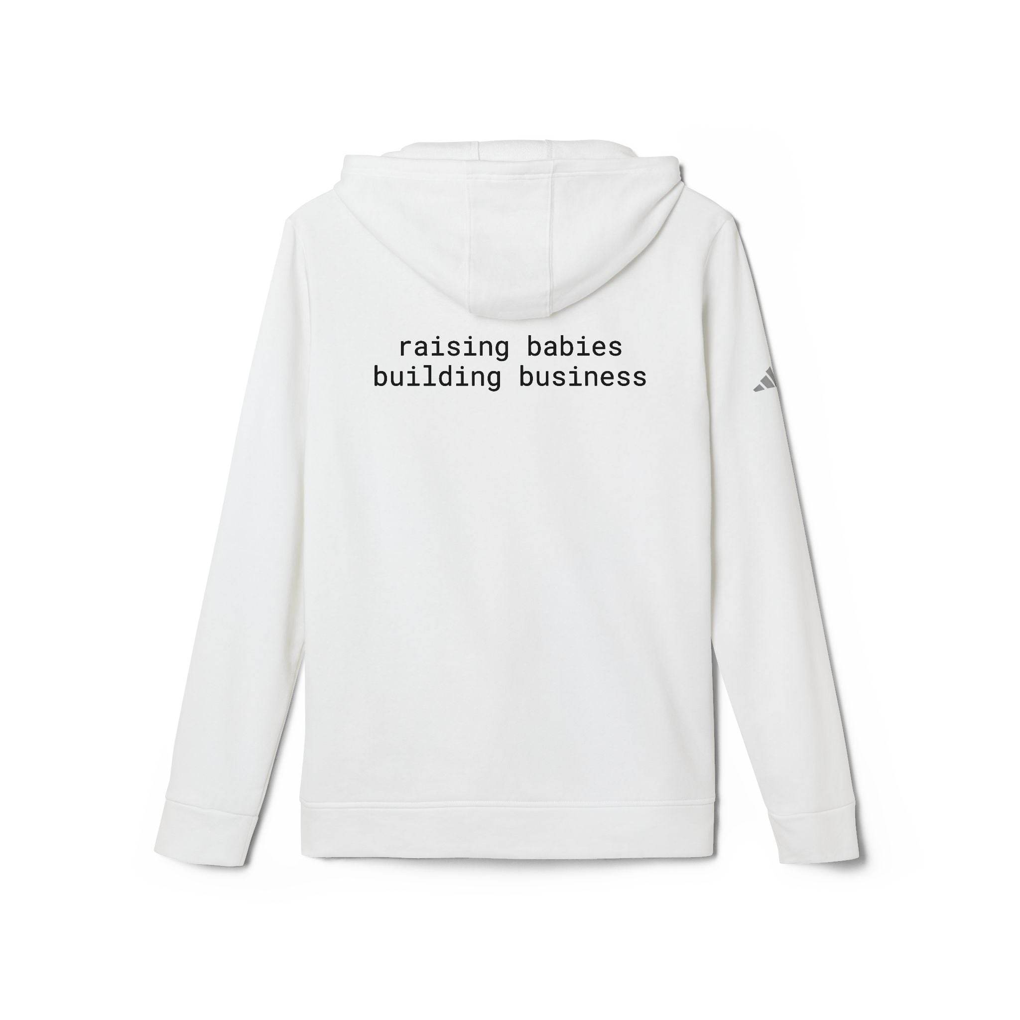 Printify white eco-friendly unisex fleece hoodie back view with black text raising babies building business