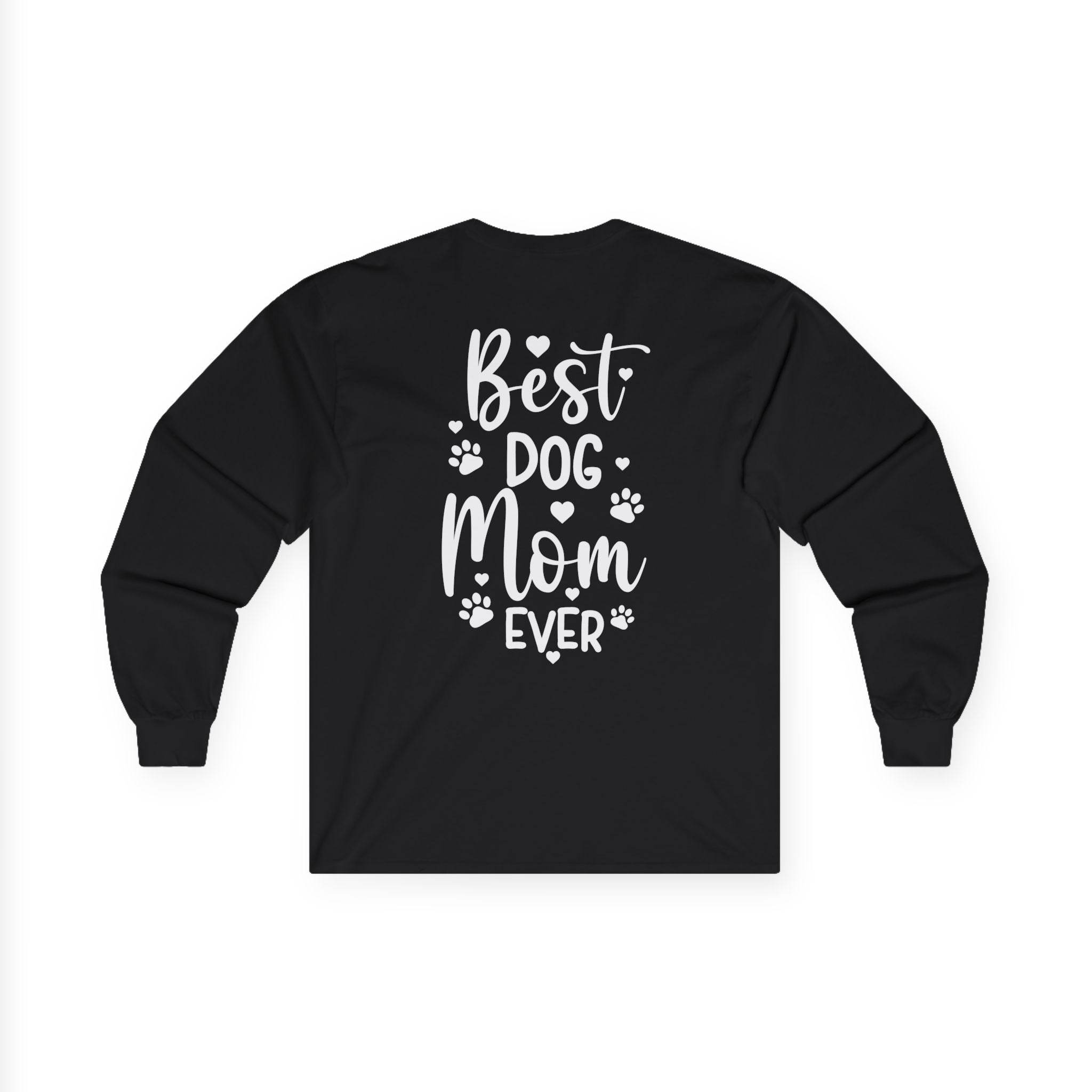 Printify black long sleeve tee with white Best Dog Mom Ever back print and paw graphics eco-friendly pet lover apparel