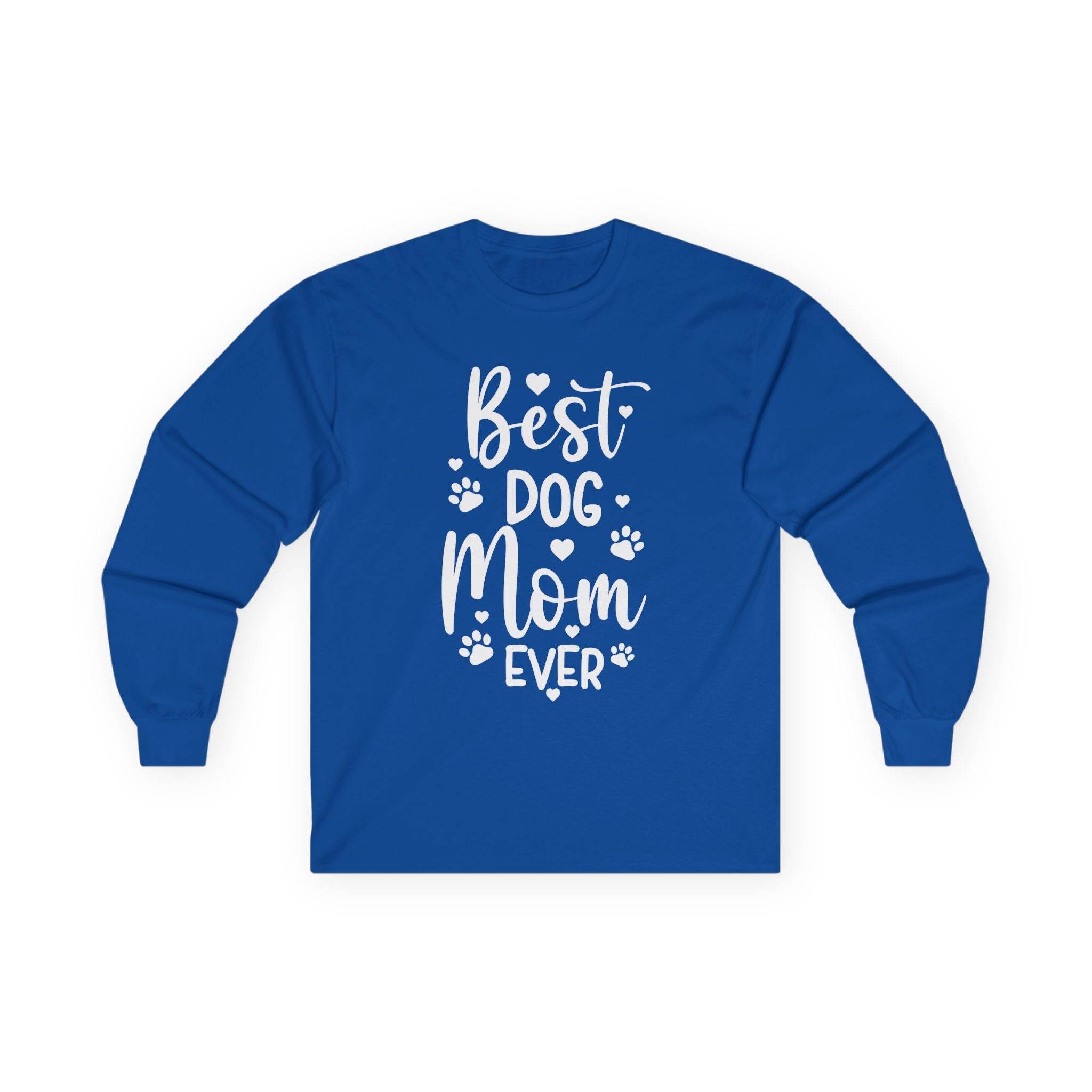 Printify blue long sleeve shirt Best Dog Mom Ever white print with paw prints eco-friendly pet lover apparel