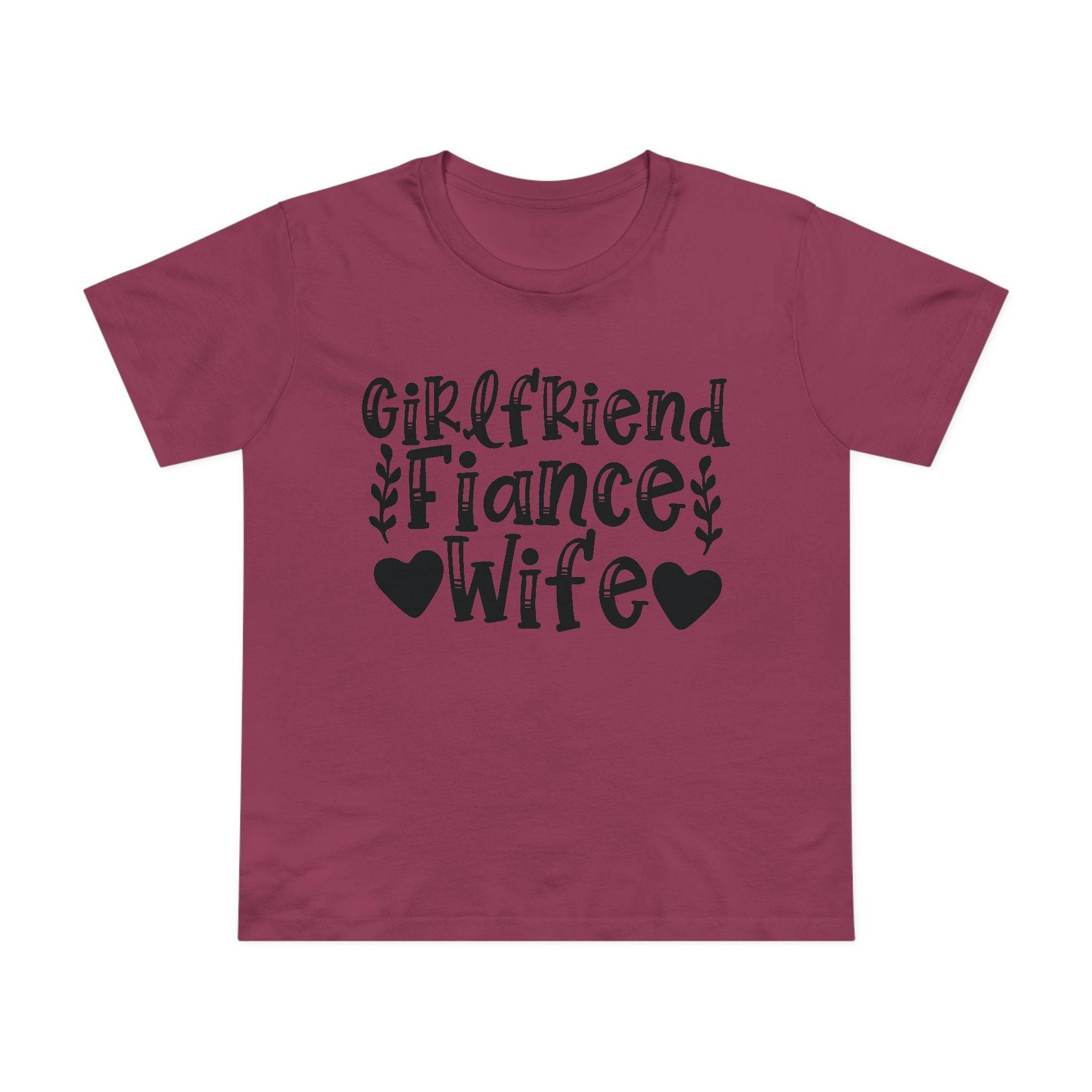 Maroon Printify tee with black Girlfriend Fiance Wife graphic hearts and leaves eco-friendly women's relationship tee