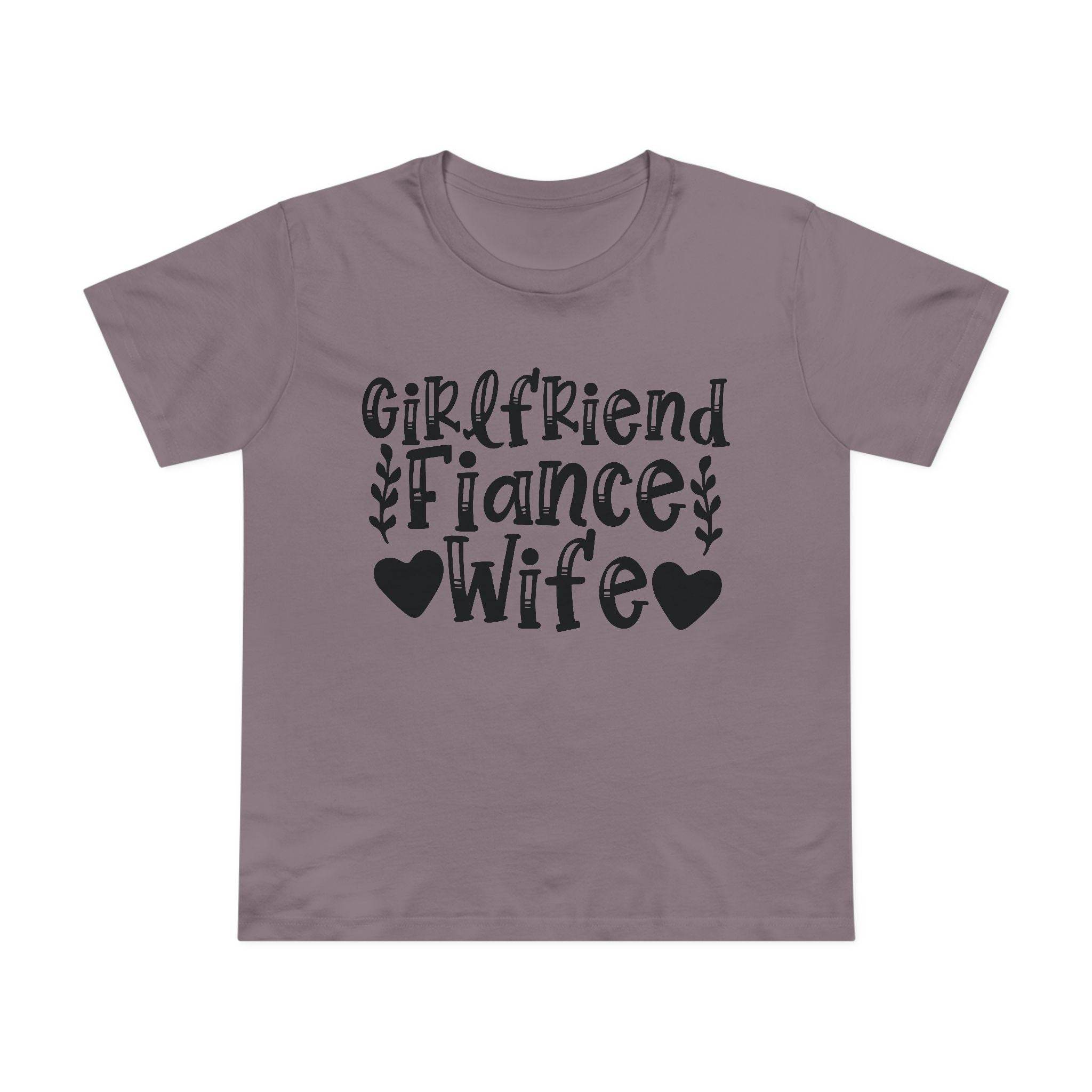 Mauve Printify crewneck tee with black Girlfriend Fiance Wife text and hearts eco-friendly women's relationship tee