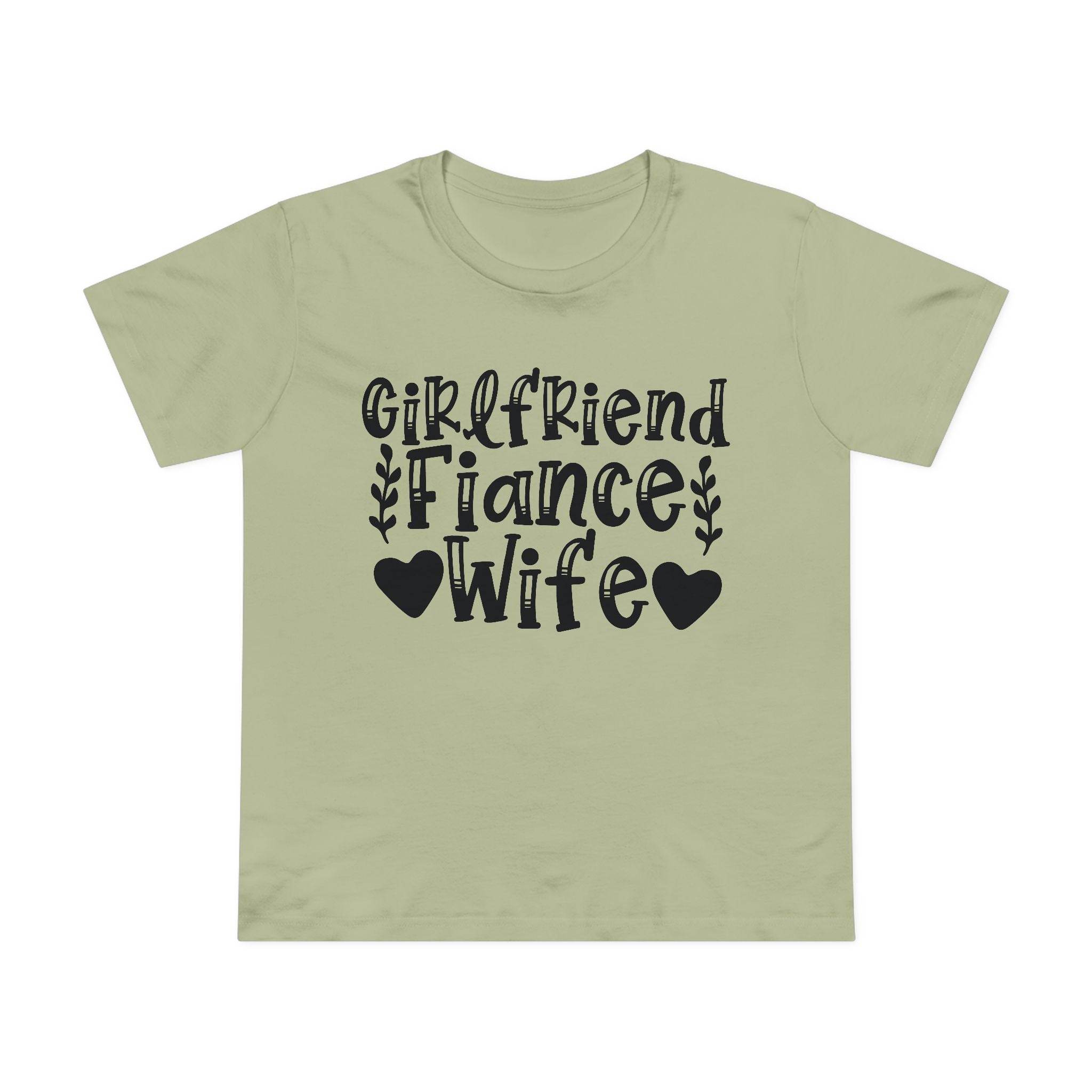 Printify light green tee with black Girlfriend Fiance Wife lettering and heart accents eco-friendly women's relationship tee