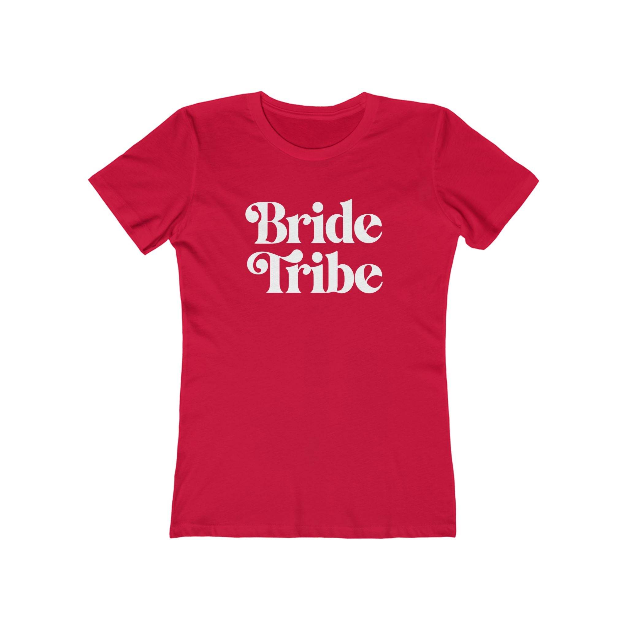 Red fitted womens tee with white Bride Tribe script for bachelorette parties eco-friendly bride tribe shirt