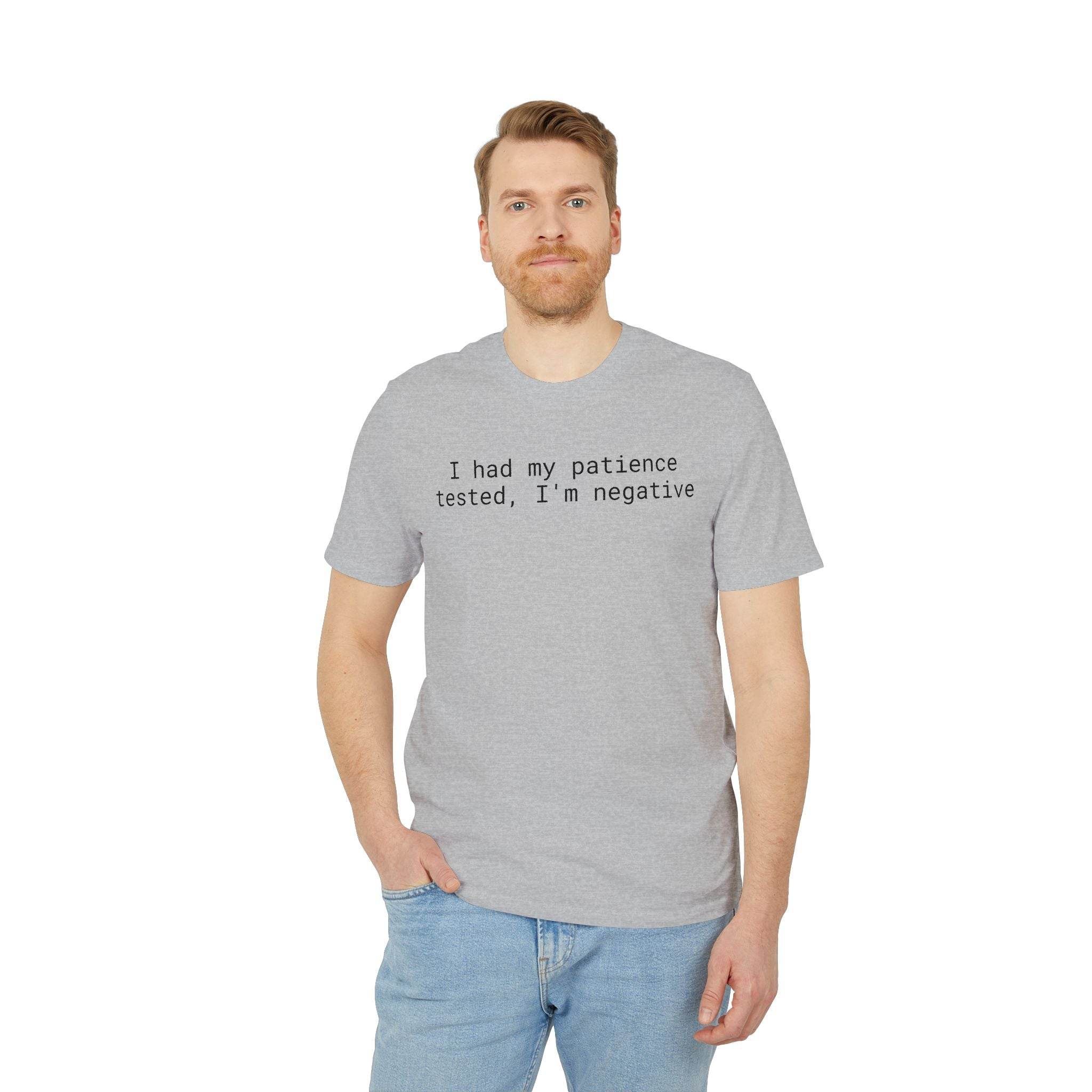 Printify model wearing grey T shirt reading I had my patience tested Im negative eco-friendly unisex t-shirt casual fit