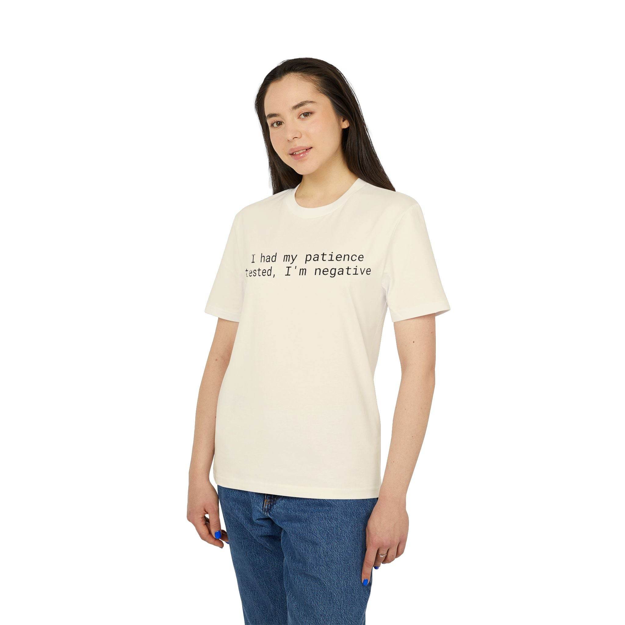 Printify model wearing eco-friendly unisex t-shirt cream graphic tee reading I had my patience tested Im negative